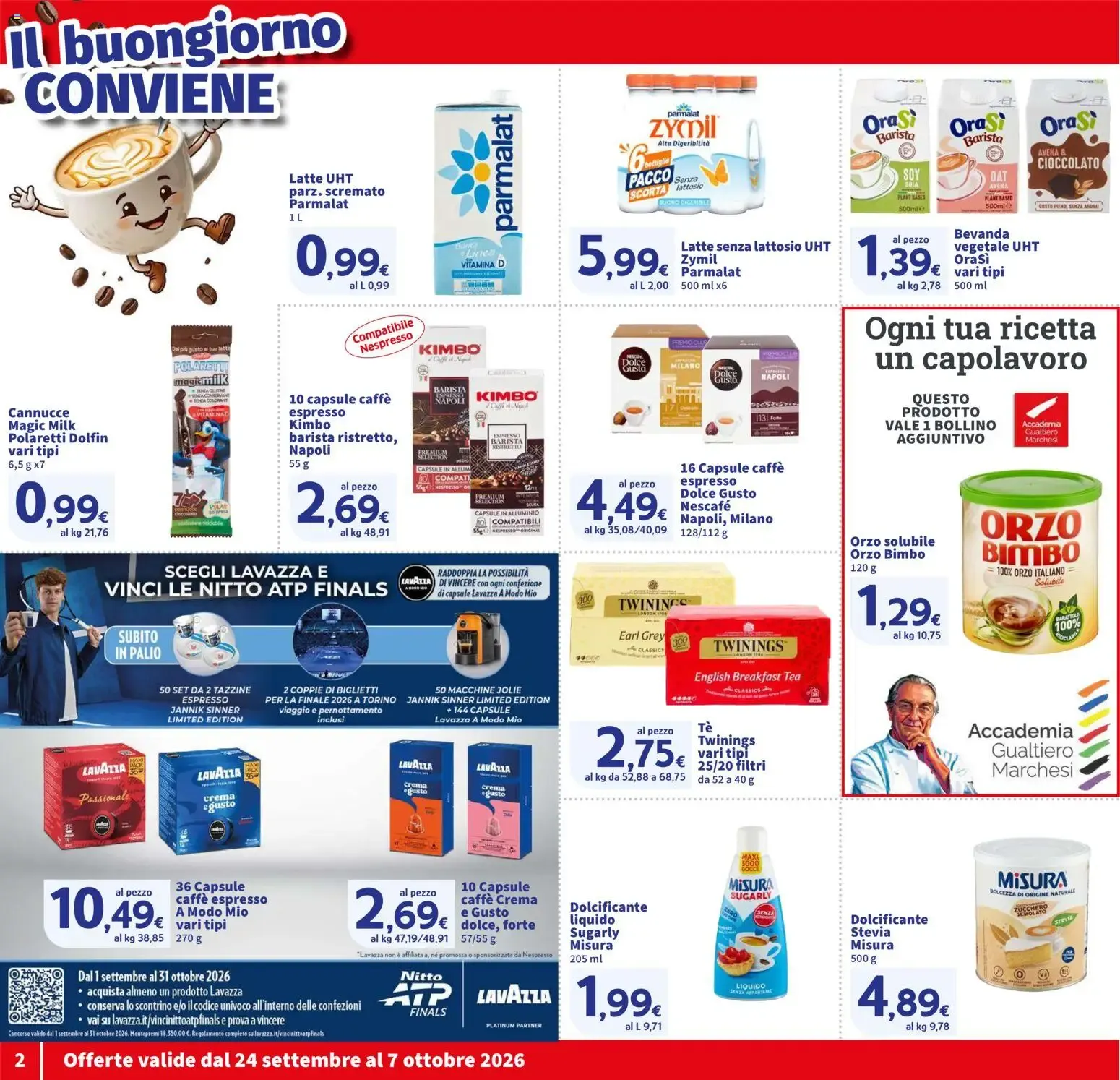 Nuovo SIGMA volantino Toscana dal 24/09/2026 > offerte anteprima 🛍️ da 24 settembre a 7 ottobre di 2026 - Pagina del volantino 2