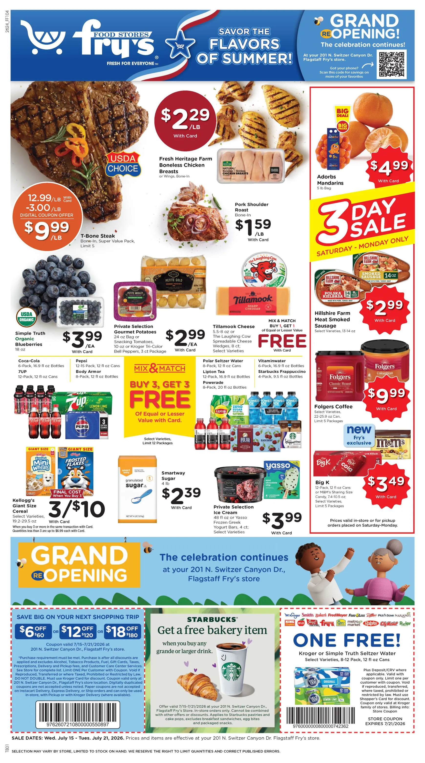 Current Fry's Food Stores leaflet valid from Wednesday 07/15/2026 to Tuesday 07/21/2026