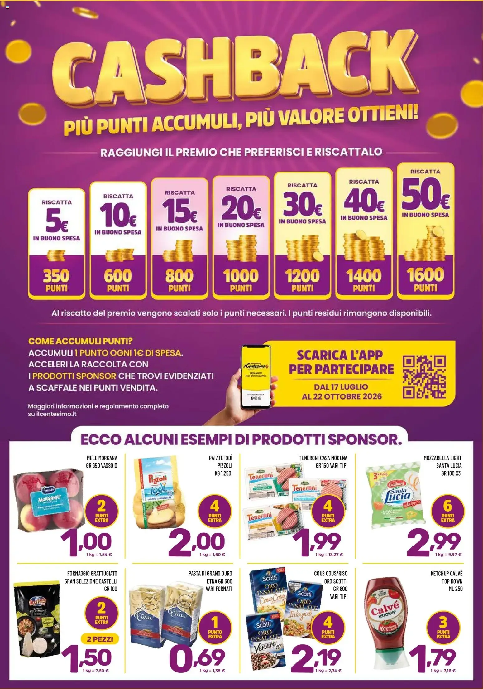 Il Centesimo volantino dal 17/07/2026 - online Offerte da 17 luglio a 30 luglio di 2026 - Pagina del volantino 11
