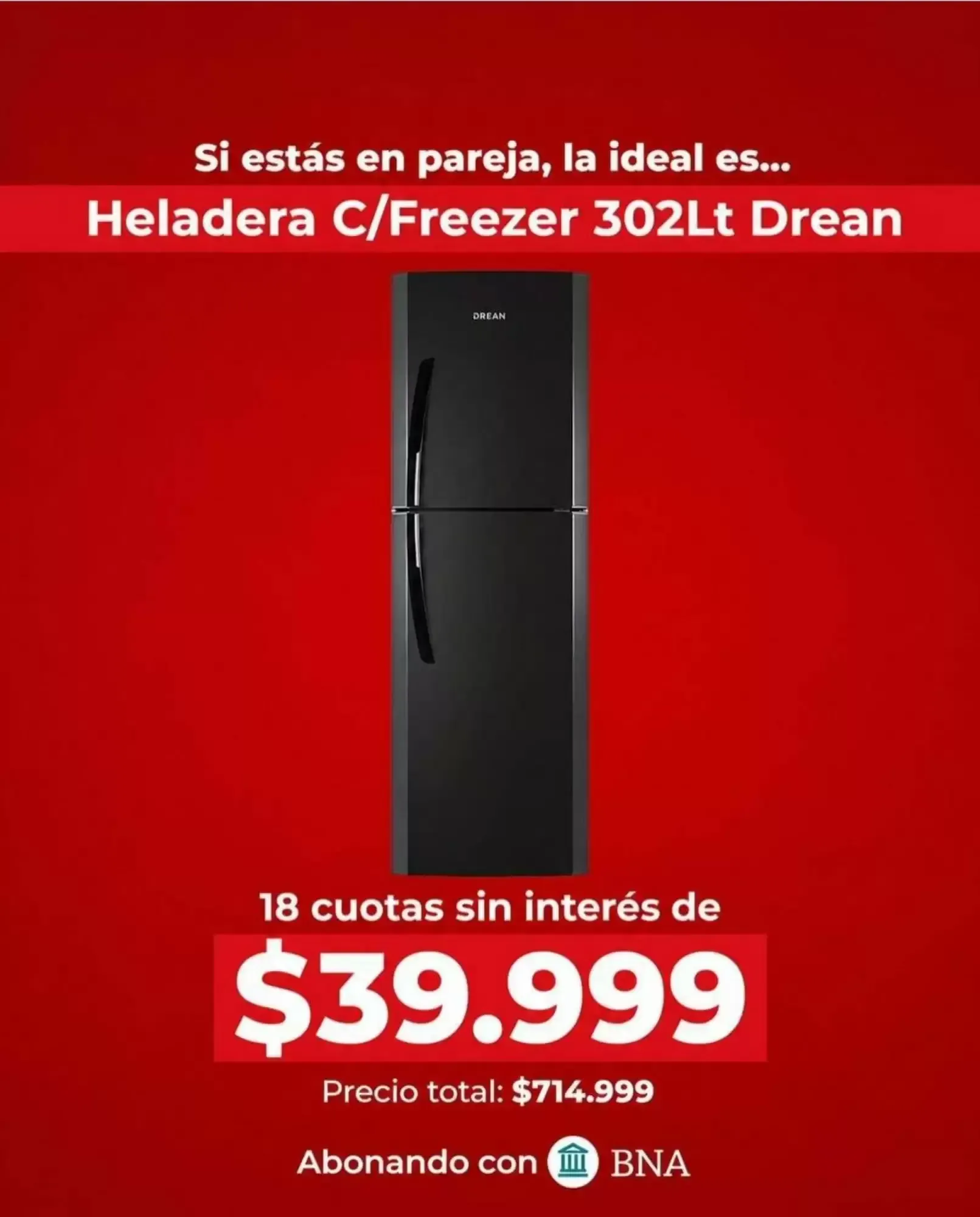 Ofertas de Heladera C/Freezer 302Lt Drean 25 de agosto al 9 de septiembre 2026 - Página 1 del catálogo