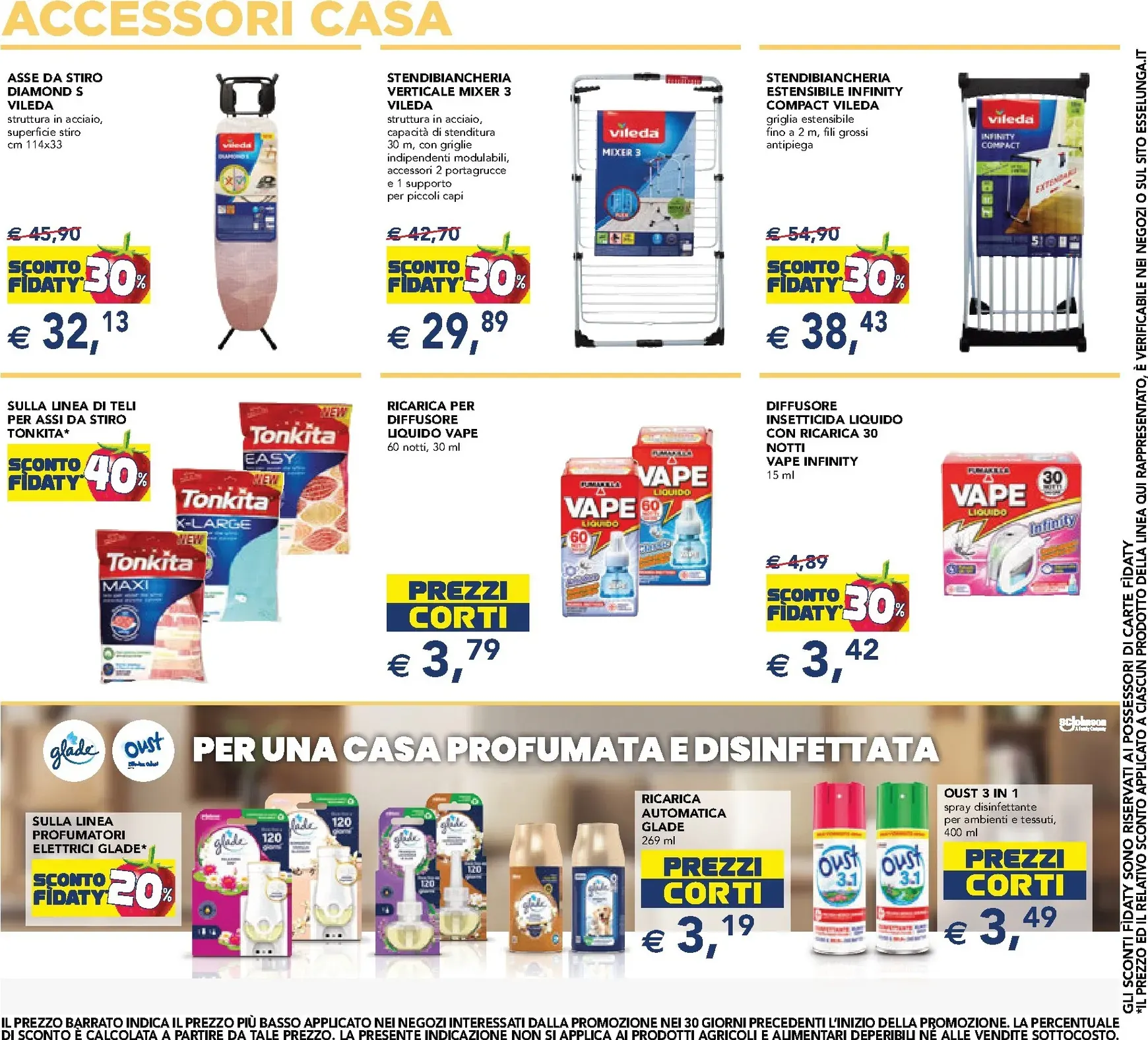 Volantino attuale di Esselunga - Speciale Casa valido dal giovedì 18/06/2026 al mercoledì 01/07/2026 da 18 giugno a 1 luglio di 2026 - Pagina del volantino 12