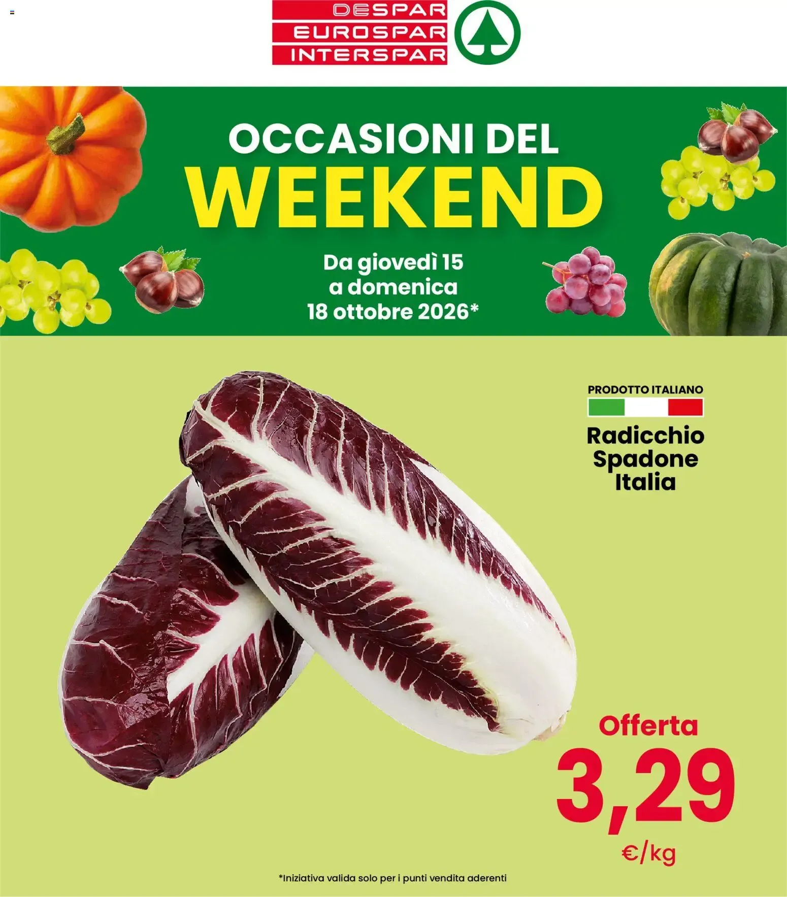 Nuovo Eurospar volantino Weekend dal 15/10/2026 > offerte anteprima 🛍️ da 15 ottobre a 18 ottobre di 2026 - Pagina del volantino 1