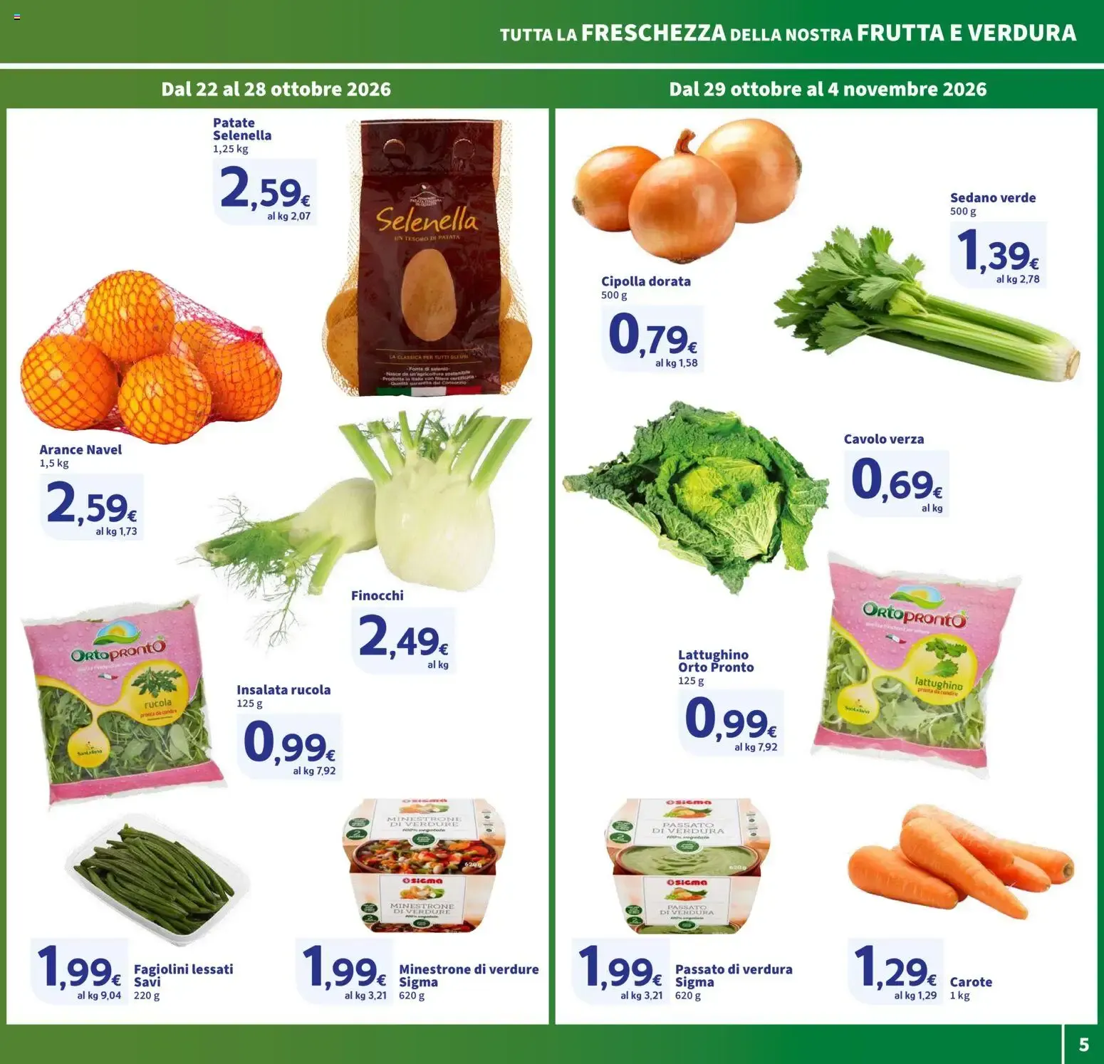 Nuovo SIGMA volantino Superstore dal 22/10/2026 > offerte anteprima 🛍️ da 22 ottobre a 4 novembre di 2026 - Pagina del volantino 5