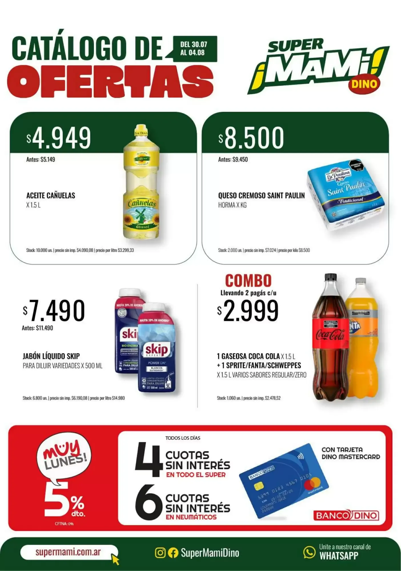 Ofertas de Catálogo de Ofertas Super Mam! Dino 30 de julio al 4 de agosto 2026 - Página 1 del catálogo