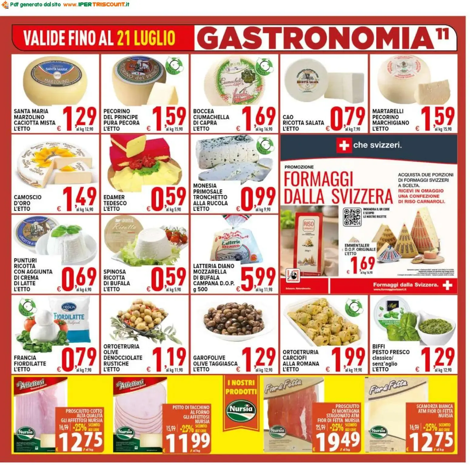 Ipertriscount Supermercati - Scorta Vacanze! da 10 luglio a 21 luglio di 2026 - Pagina del volantino 11