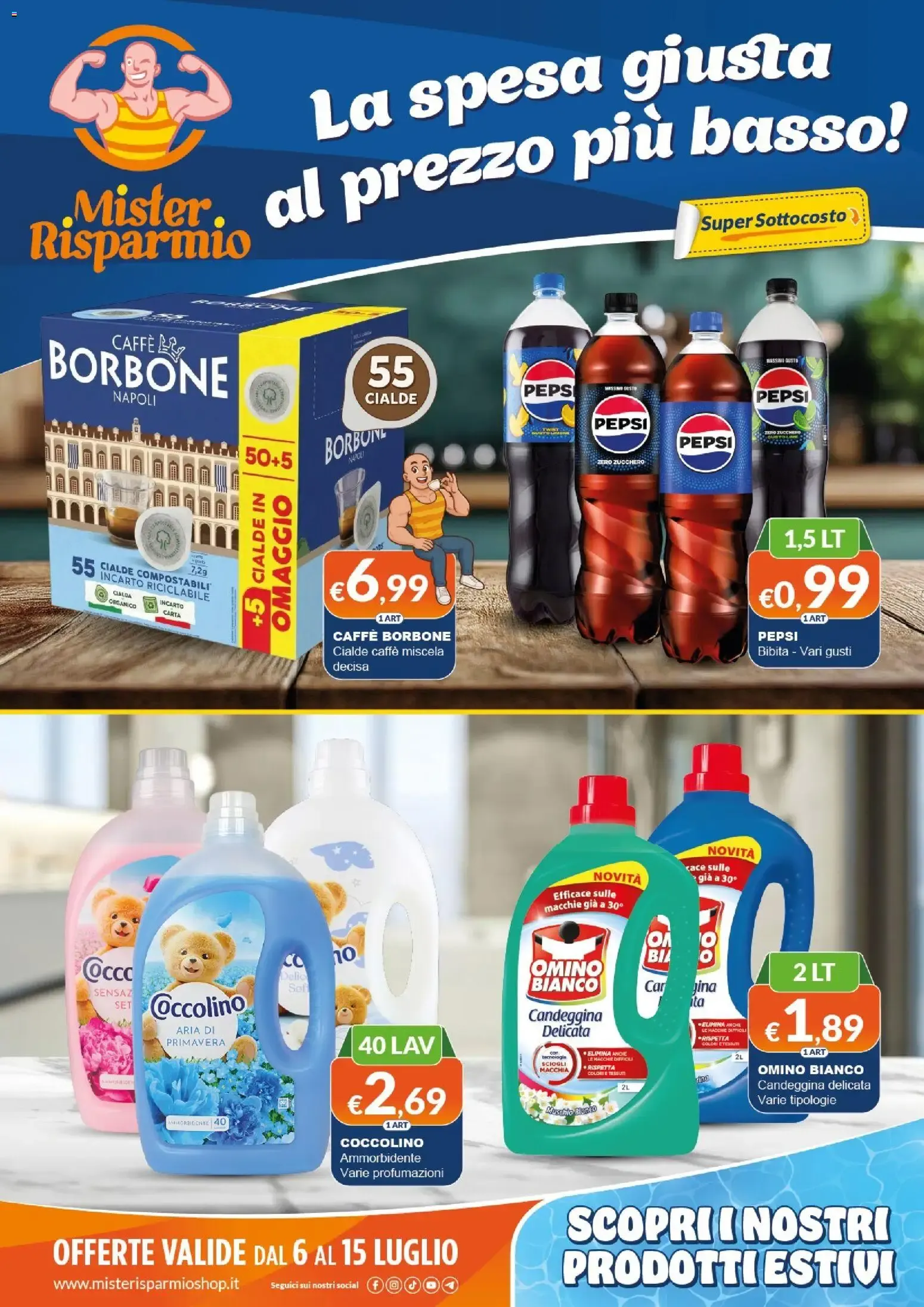 Mister Risparmio volantino dal 06/07/2026 - online Offerte da 6 luglio a 15 luglio di 2026 - Pagina del volantino 1
