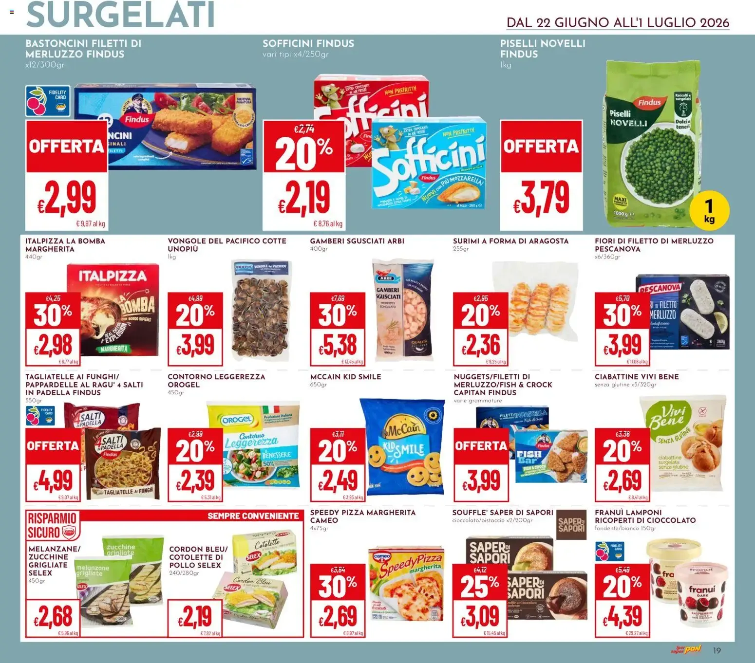Nuovo Pan volantino dal 22/06/2026 > offerte anteprima 🛍️ da 22 giugno a 1 luglio di 2026 - Pagina del volantino 19