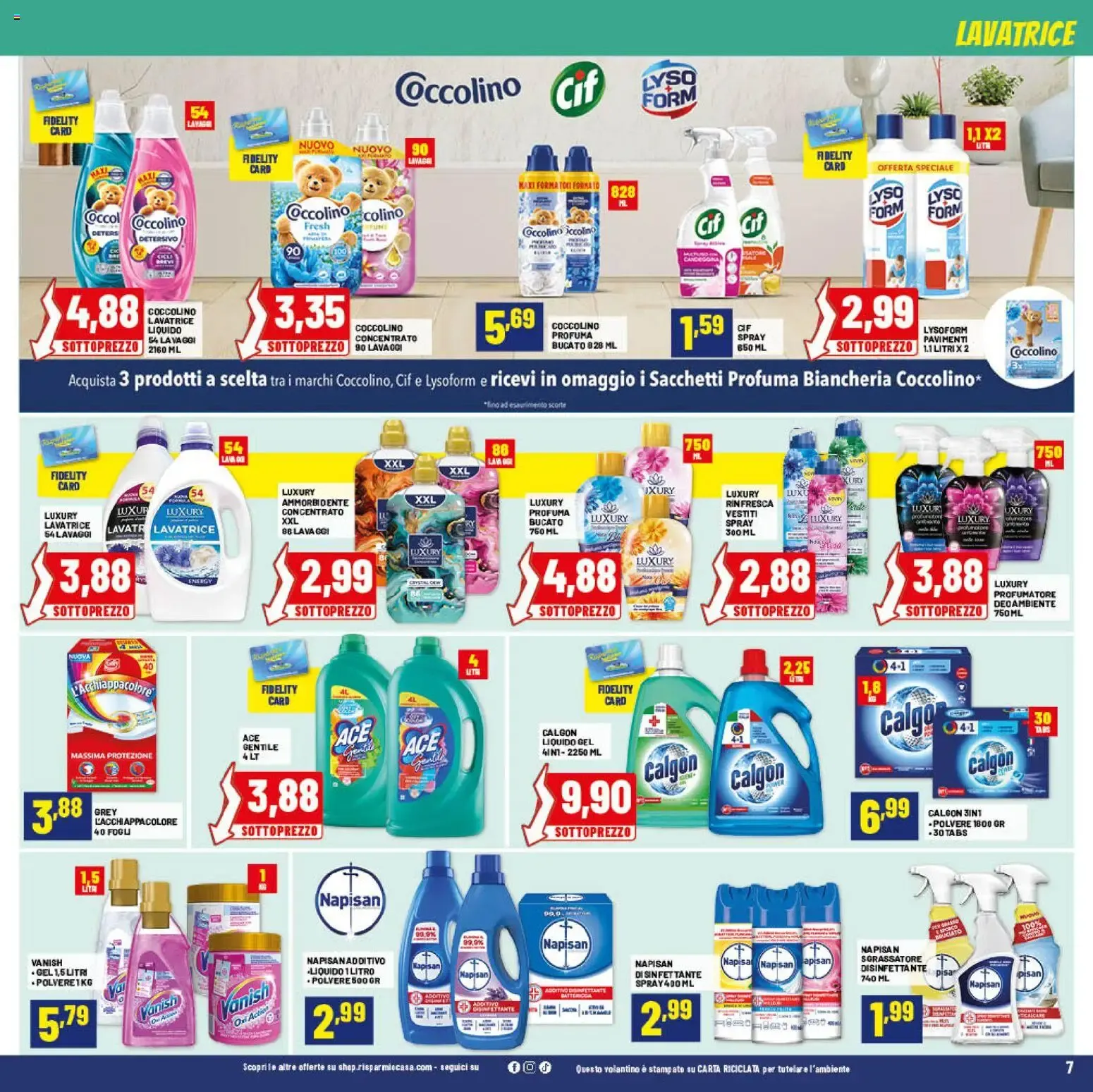 Volantino Risparmio Casa Anteprima dal (24/09/2026) > Offerte e Catalogo da 24 settembre a 11 ottobre di 2026 - Pagina del volantino 7