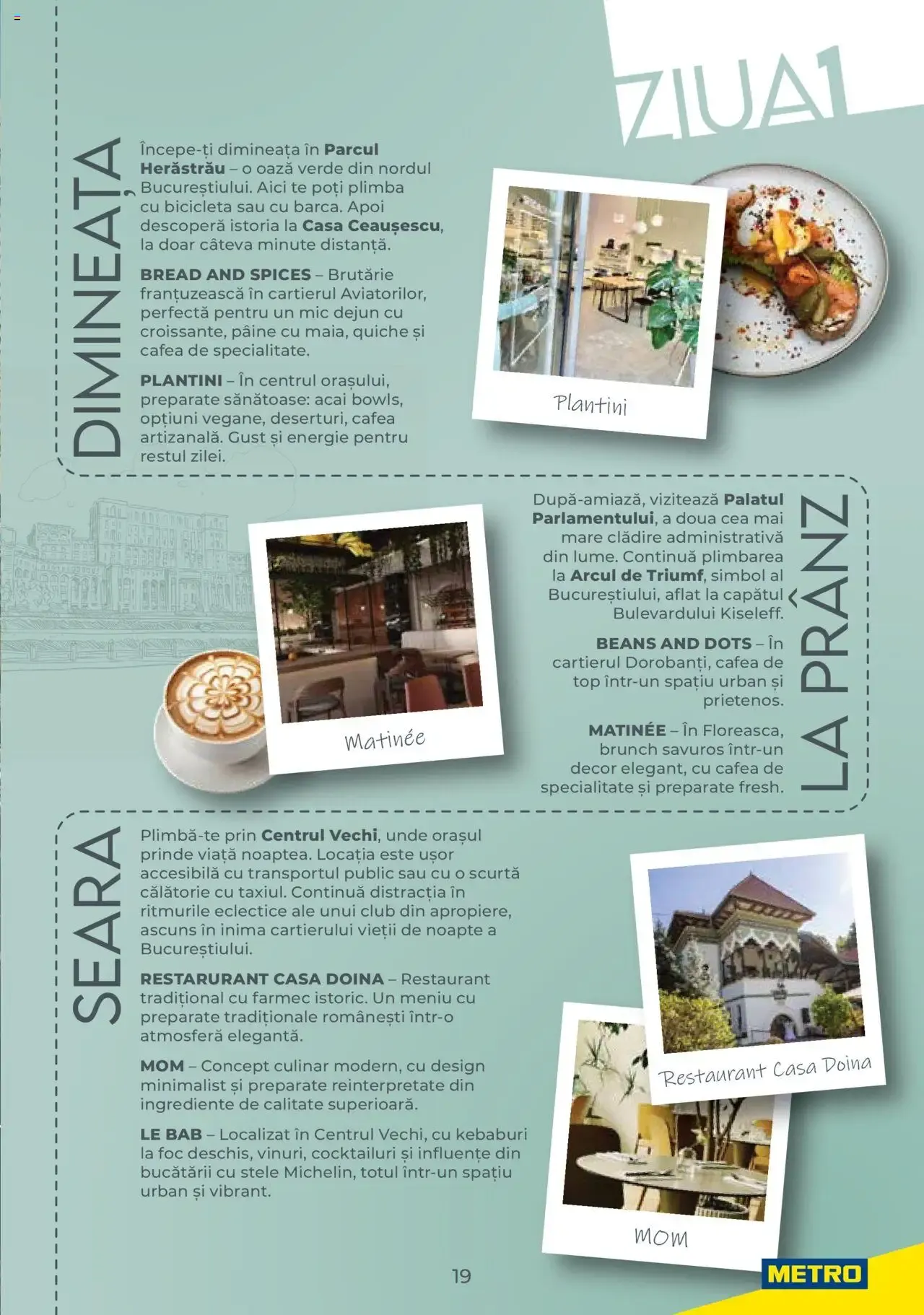 Catalog Metro catalog - Ghid de călătorie România - Oferta 01.08.2025 - 31.12.2026 de la 1 august până la 31 decembrie 2026 - Revista Pagina 19