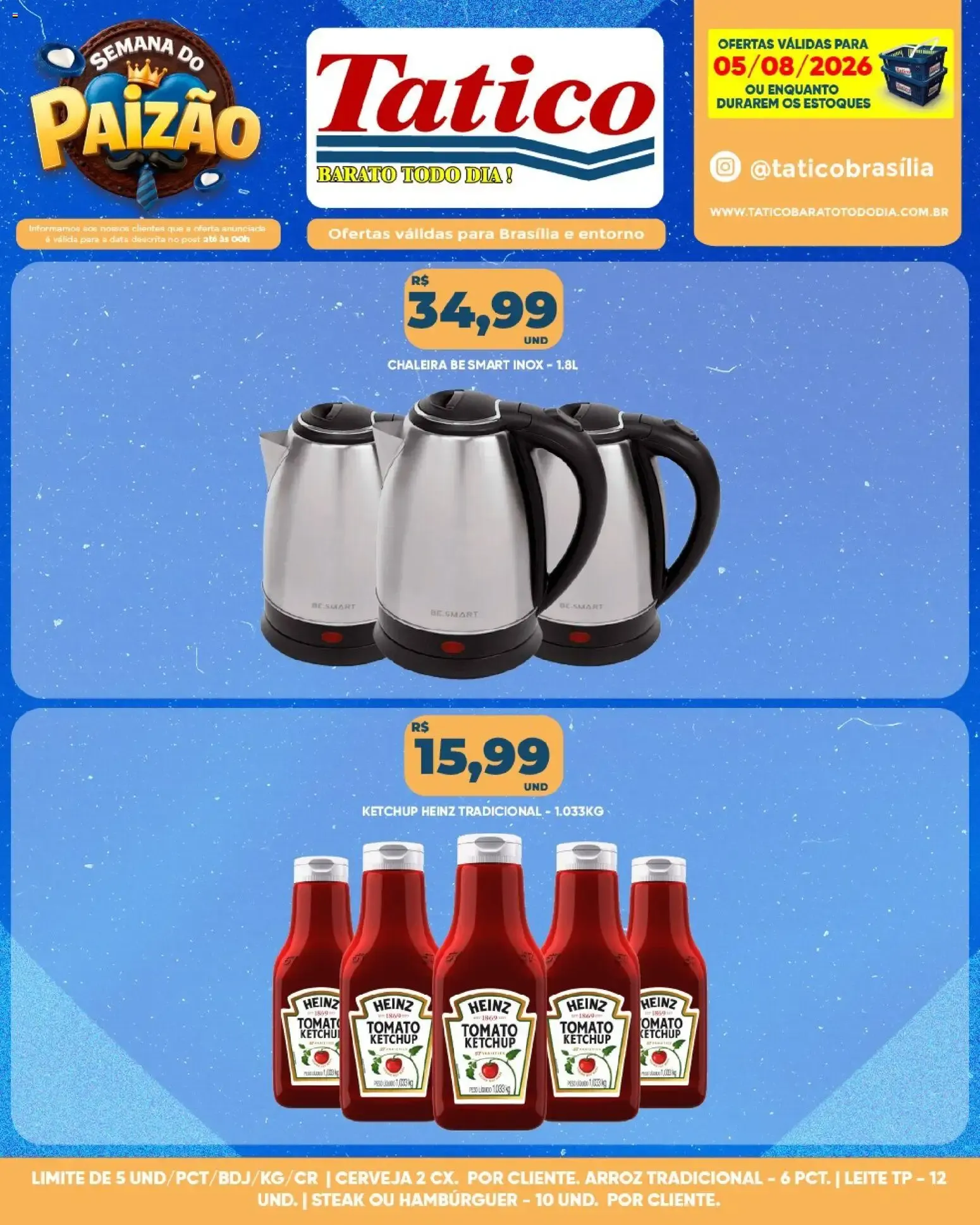 Encarte de Tatico ofertas do Dia de 05/08/2026 | Promoções Online 5 de agosto até 5 de agosto 2026 - Pagina 12