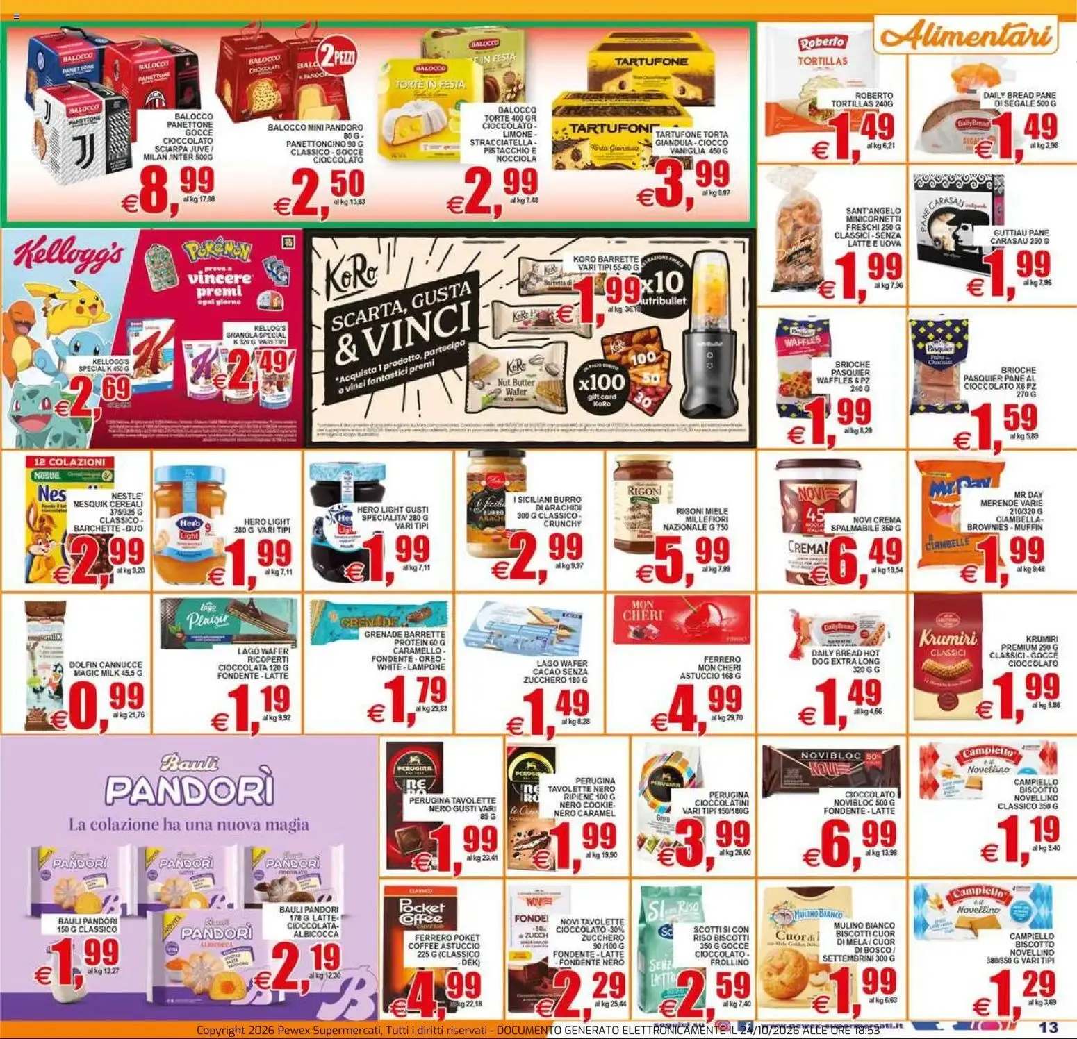 Nuovo Pewex volantino City Via XVII Olimpiade dal 23/10/2026 > offerte anteprima 🛍️ da 23 ottobre a 3 novembre di 2026 - Pagina del volantino 13