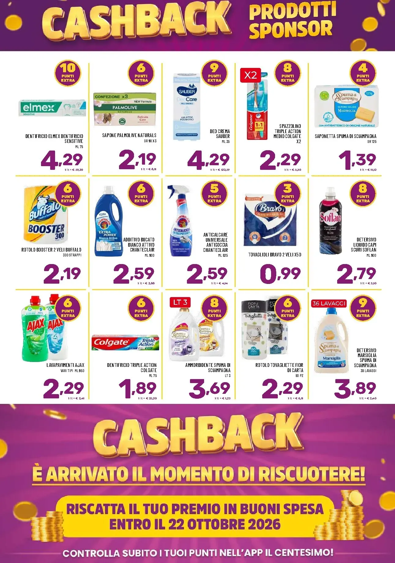 Volantino attuale di il Centesimo - Cashback valido dal martedì 13/10/2026 al giovedì 22/10/2026 da 13 ottobre a 22 ottobre di 2026 - Pagina del volantino 7