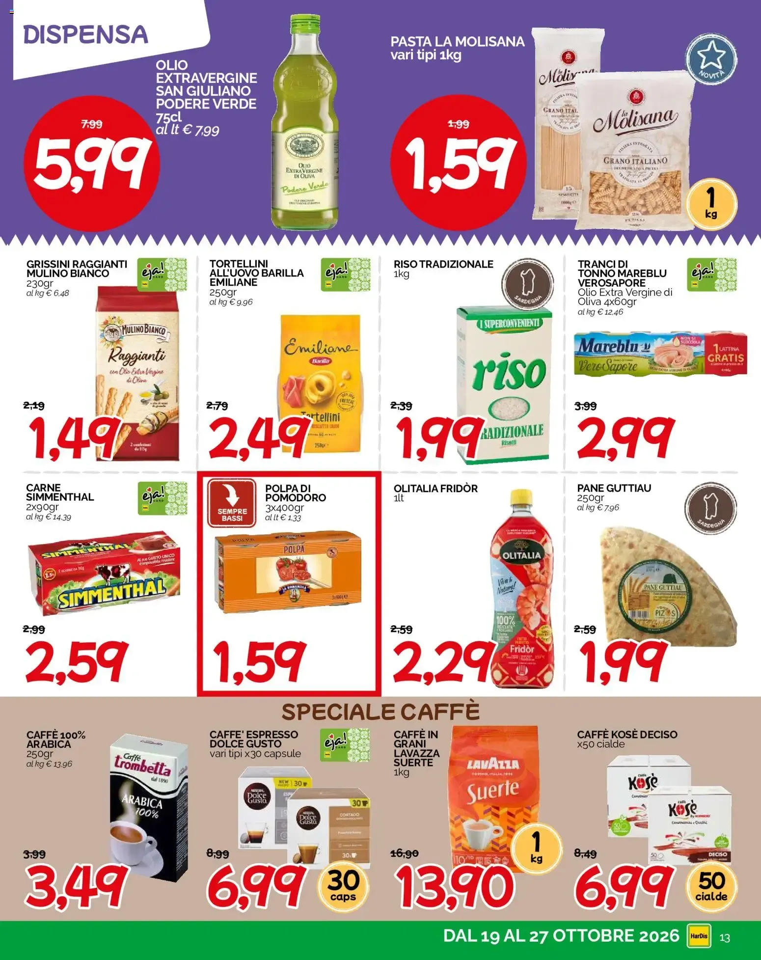 HarDis volantino dal 19/10/2026 - online Offerte da 19 ottobre a 27 ottobre di 2026 - Pagina del volantino 13
