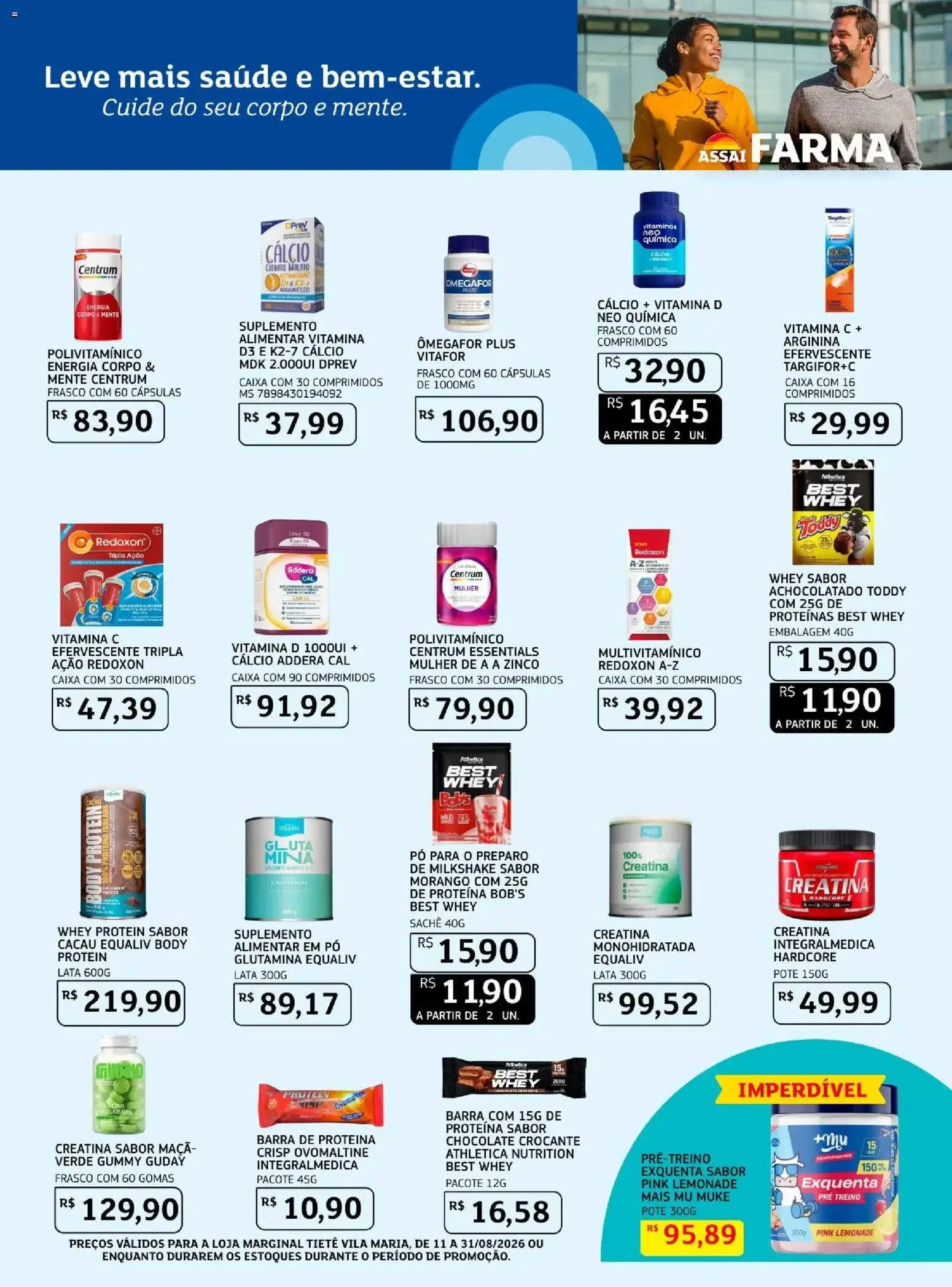 Encarte de Assaí Farma: Grandes Ofertas de Inauguración 10 de agosto até 31 de agosto 2026 - Pagina 6