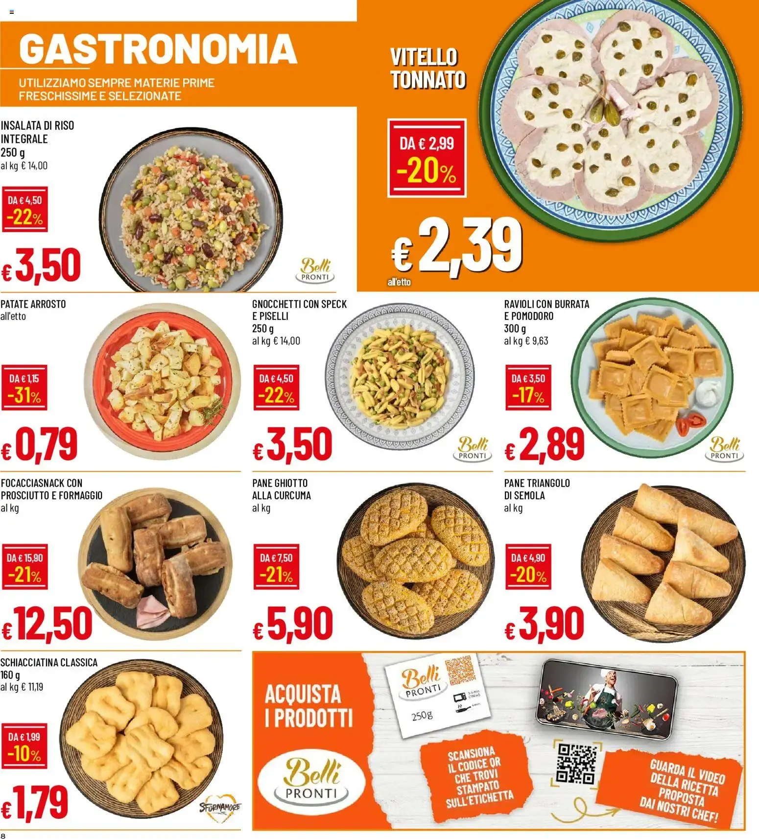 Nuovo Galassia volantino dal 09/07/2026 > offerte anteprima 🛍️ da 9 luglio a 22 luglio di 2026 - Pagina del volantino 8