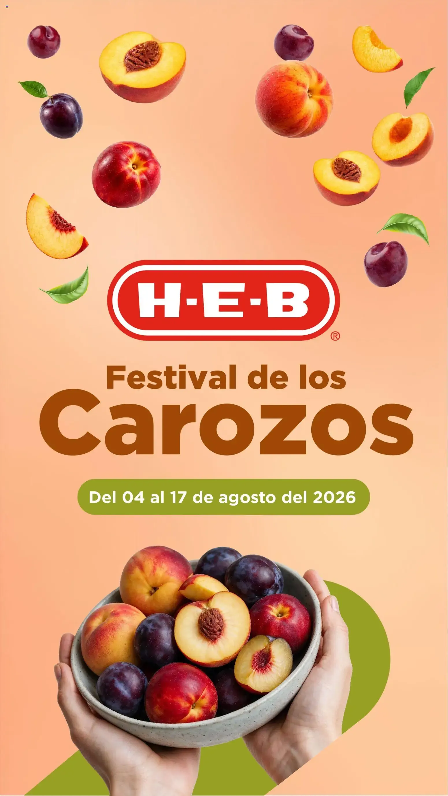 Catálogo de H-E-B folleto Festival de los Carozos (04/08/2026 - 17/08/2026) - catálogo en línea 4 de agosto al 17 de agosto 2026 - Pagina 1