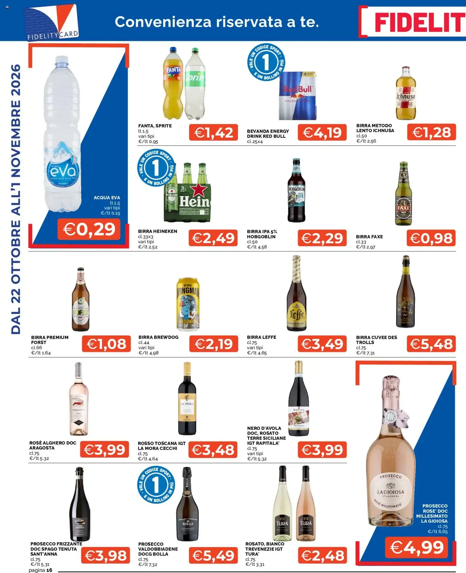 Mercatò volantino dal 22/10/2026 - online Offerte da 22 ottobre a 1 novembre di 2026 - Pagina del volantino 16