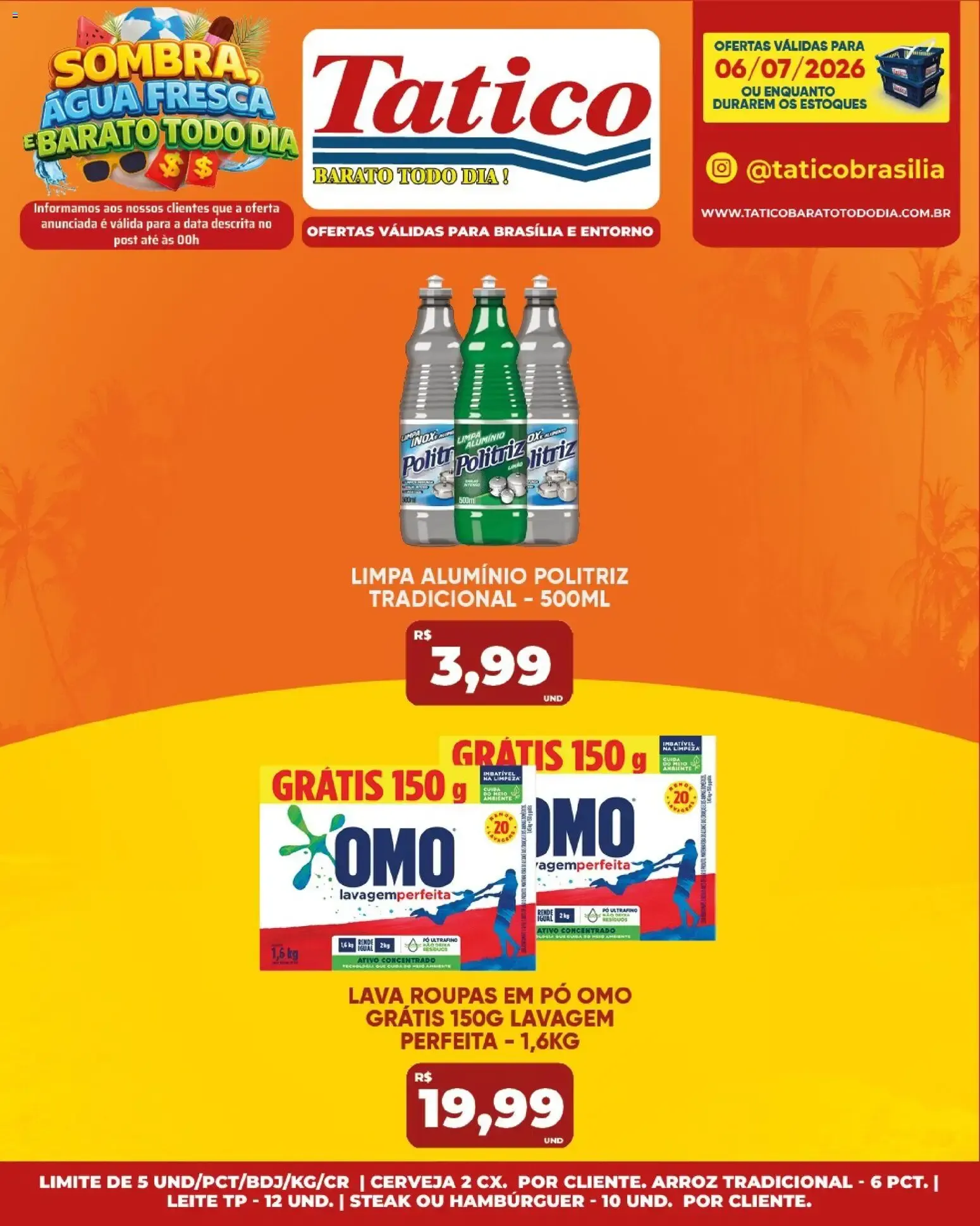 Encarte de Tatico ofertas do Dia de 06/07/2026 | Promoções Online 6 de julho até 6 de julho 2026 - Pagina 19