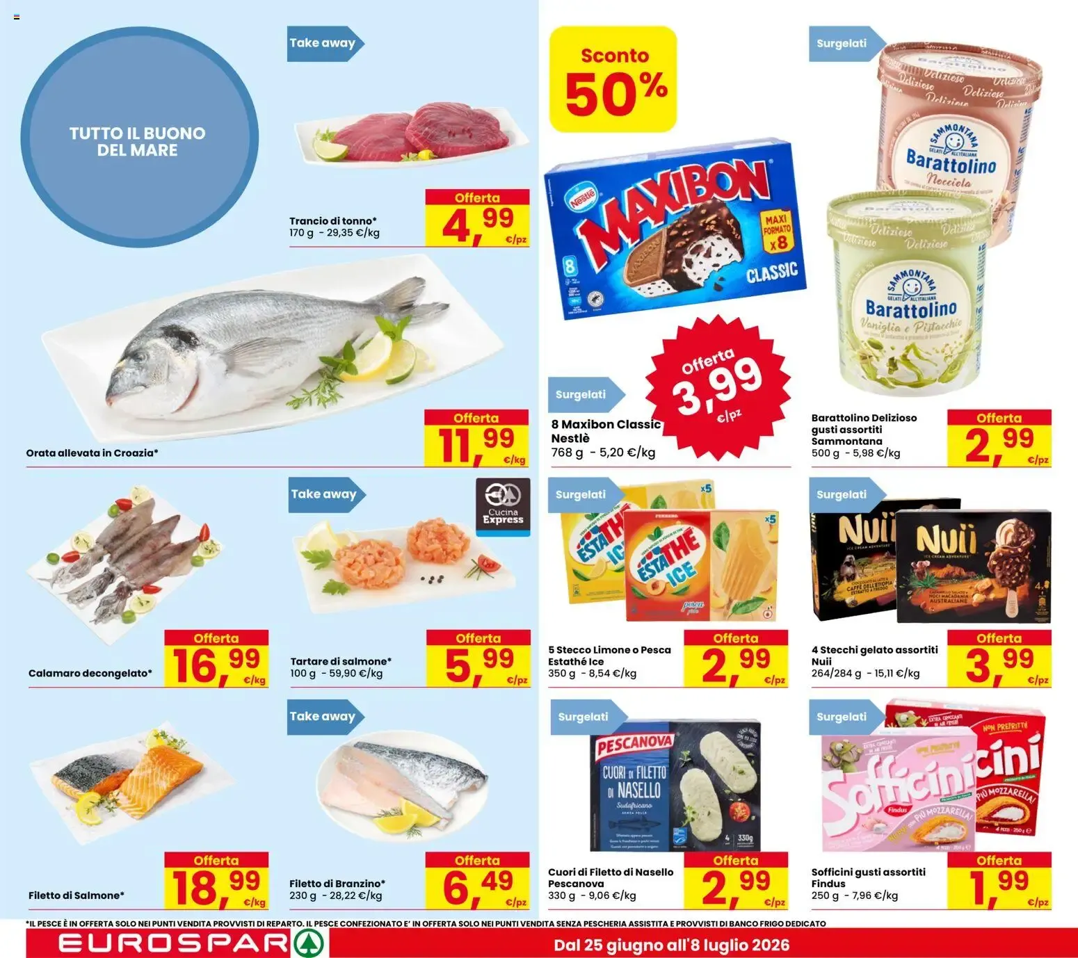 Eurospar volantino dal 25/06/2026 - online Offerte da 25 giugno a 8 luglio di 2026 - Pagina del volantino 8