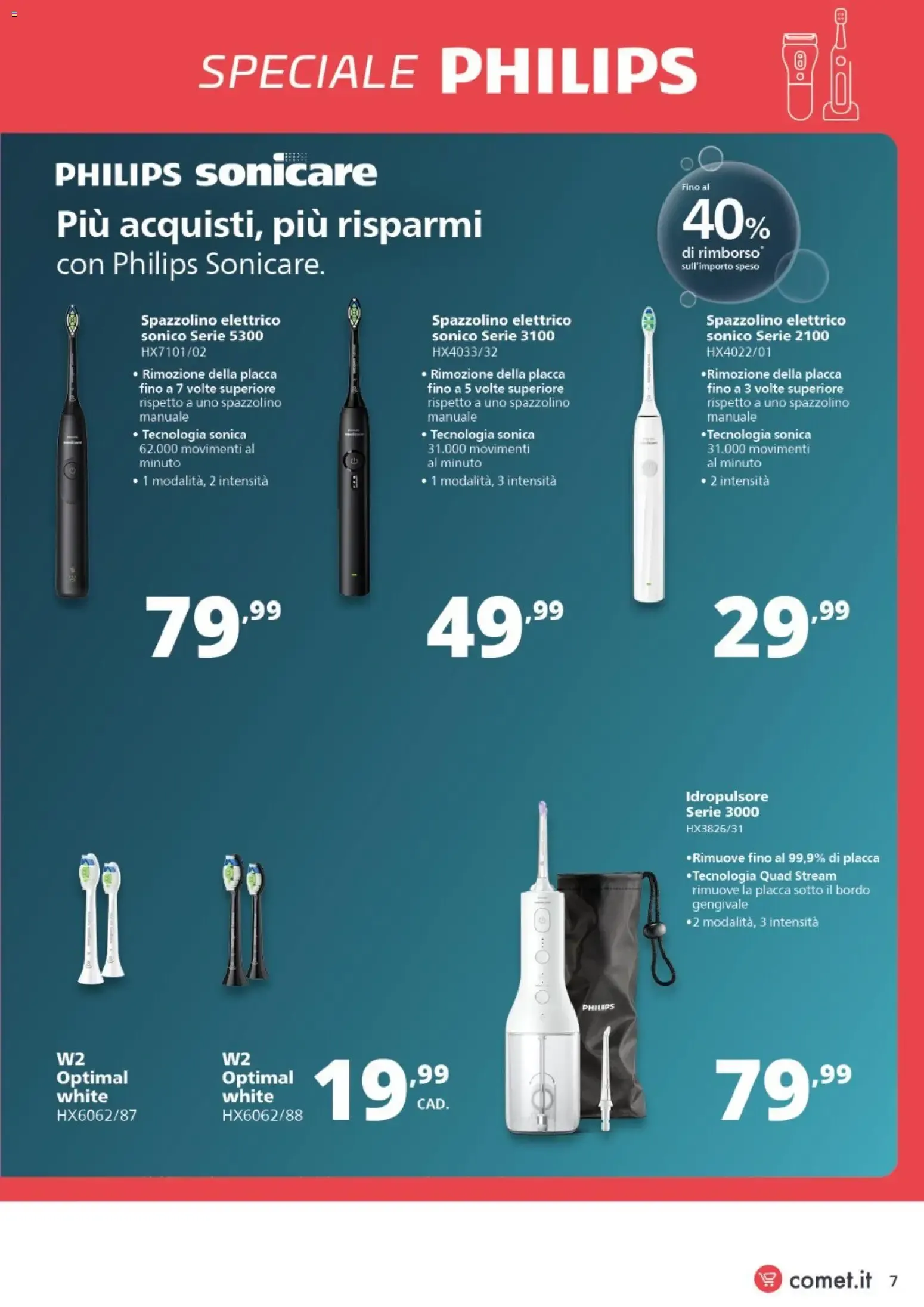 Nuovo Comet volantino Philips dal 24/09/2026 > offerte anteprima 🛍️ da 24 settembre a 11 ottobre di 2026 - Pagina del volantino 7