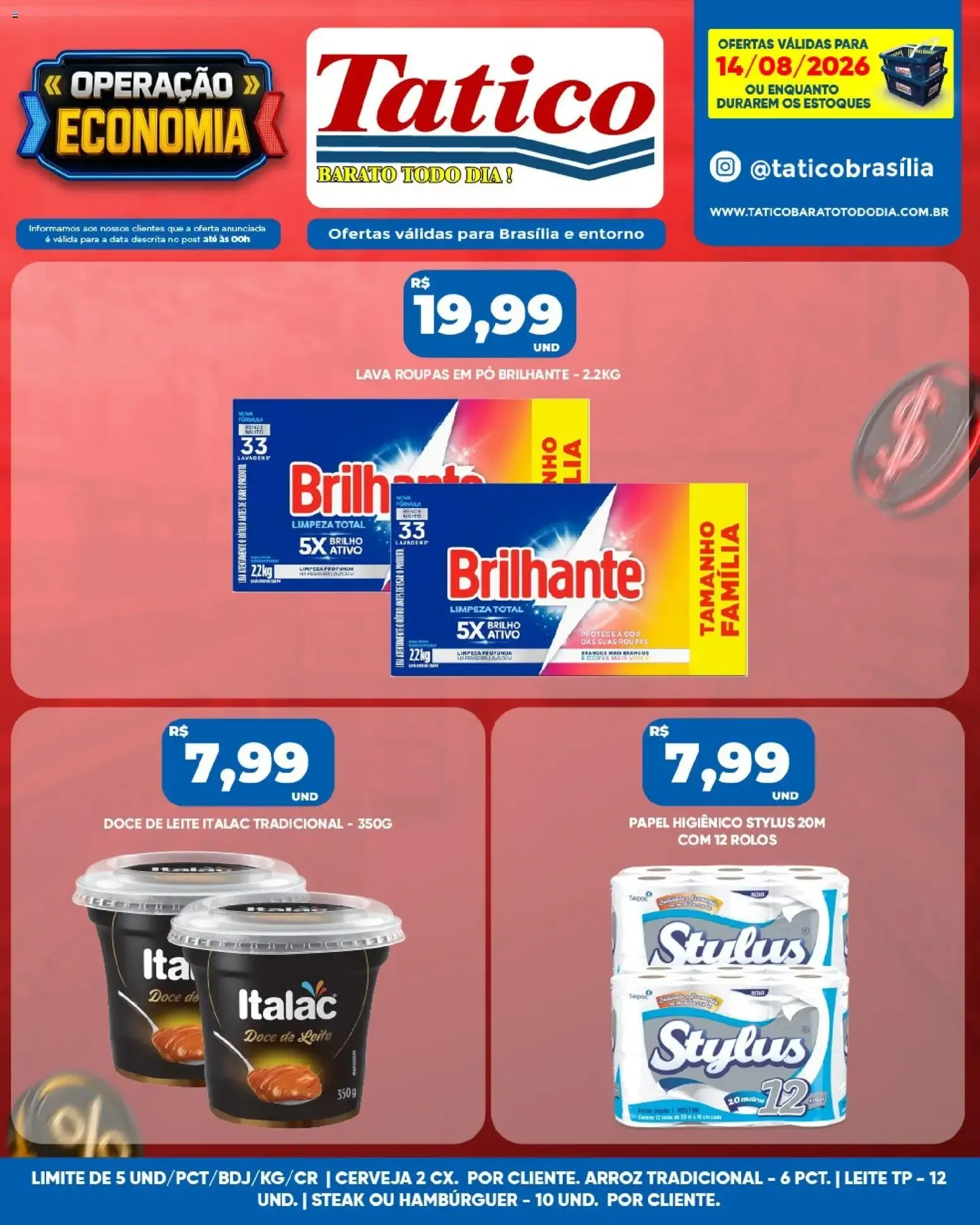 Encarte de Tatico ofertas do Dia de 14/08/2026 | Promoções Online 14 de agosto até 14 de agosto 2026 - Pagina 10