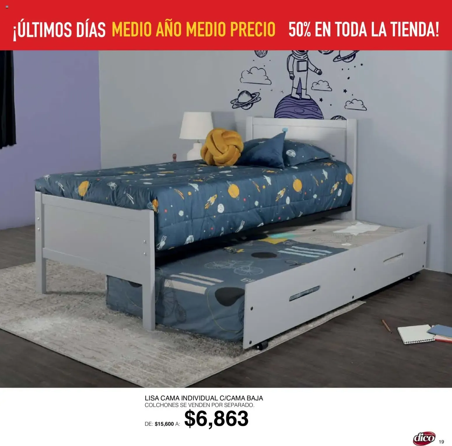 Catálogo de Muebles Dico: ¡Últimos Días! Medio Año Medio Precio, 50% en toda la tienda 1 de octubre al 6 de octubre 2026 - Pagina 19
