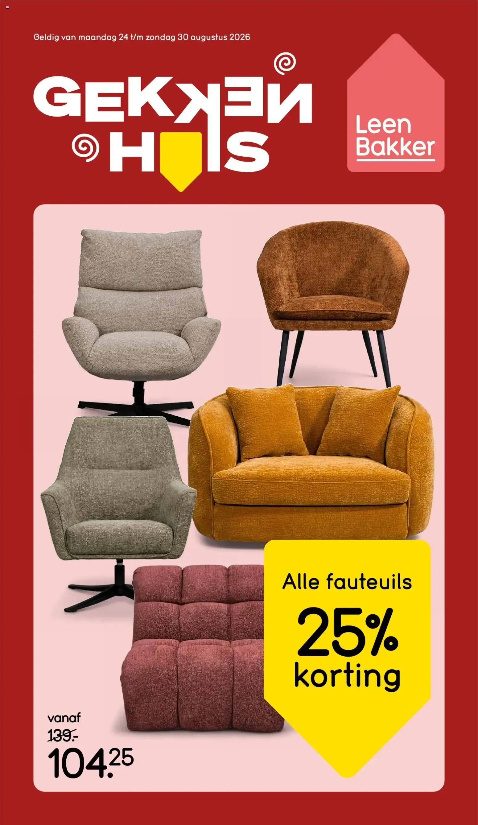 Leen Bakker: Gekke Huls - Alle fauteuils 25% korting van 24 augustus tot 30 augustus 2026 - Folder pagina 1