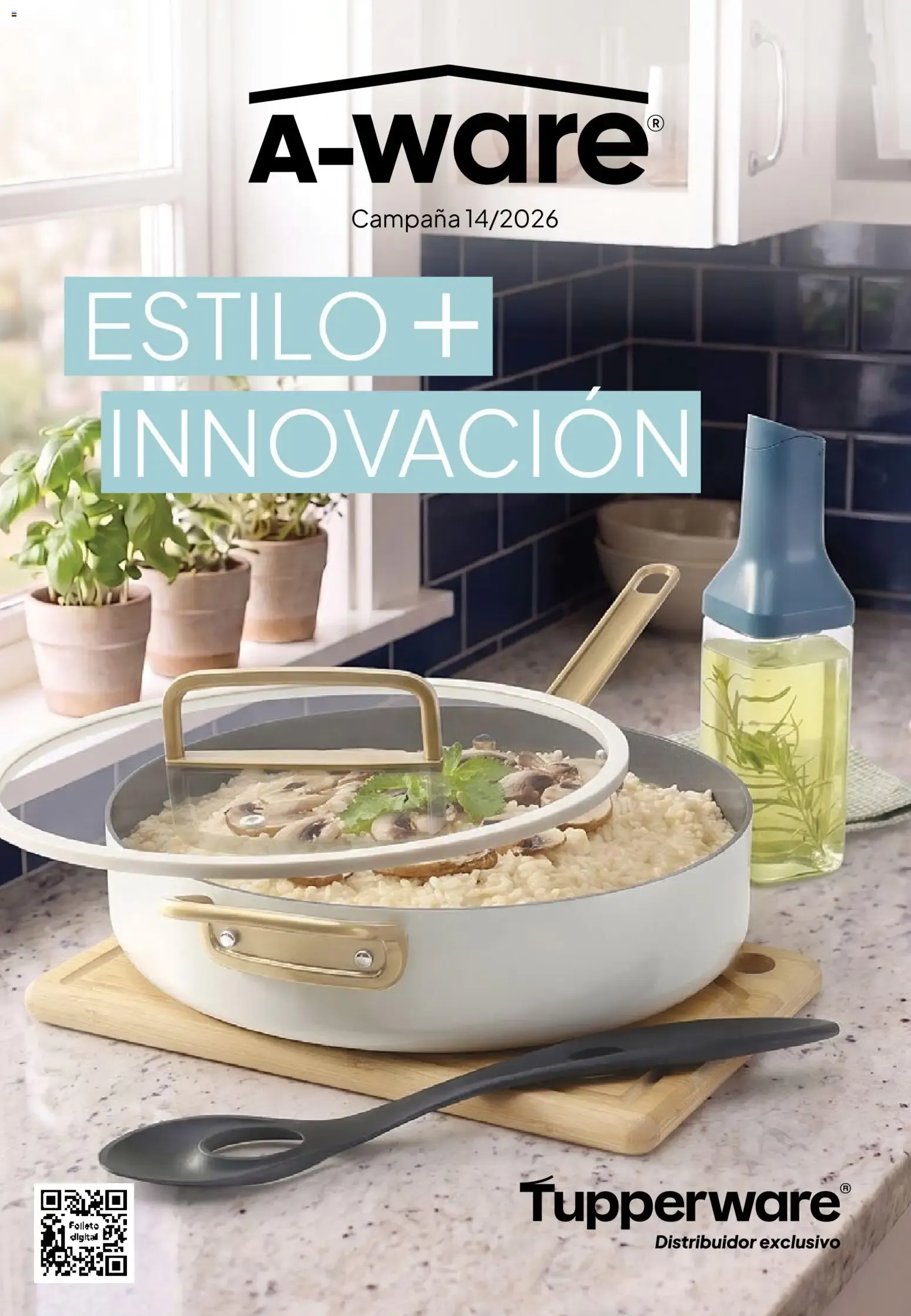 Ofertas de Tupperware Campaña 14/2026: Estilo + Innovación 4 de agosto al 31 de agosto 2026 - Página 1 del catálogo