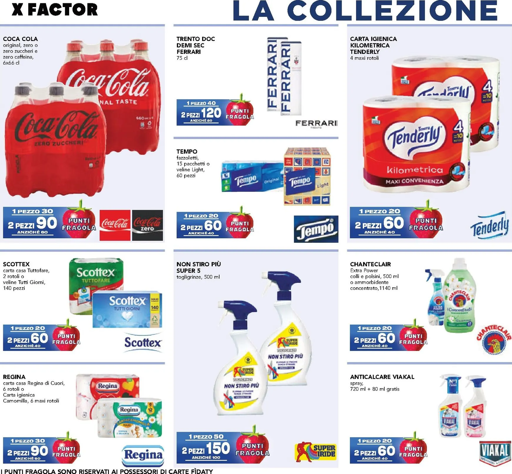 La Collezione che è già una hit. Scopri i premi X Factor. da 8 ottobre a 21 ottobre di 2026 - Pagina del volantino 9
