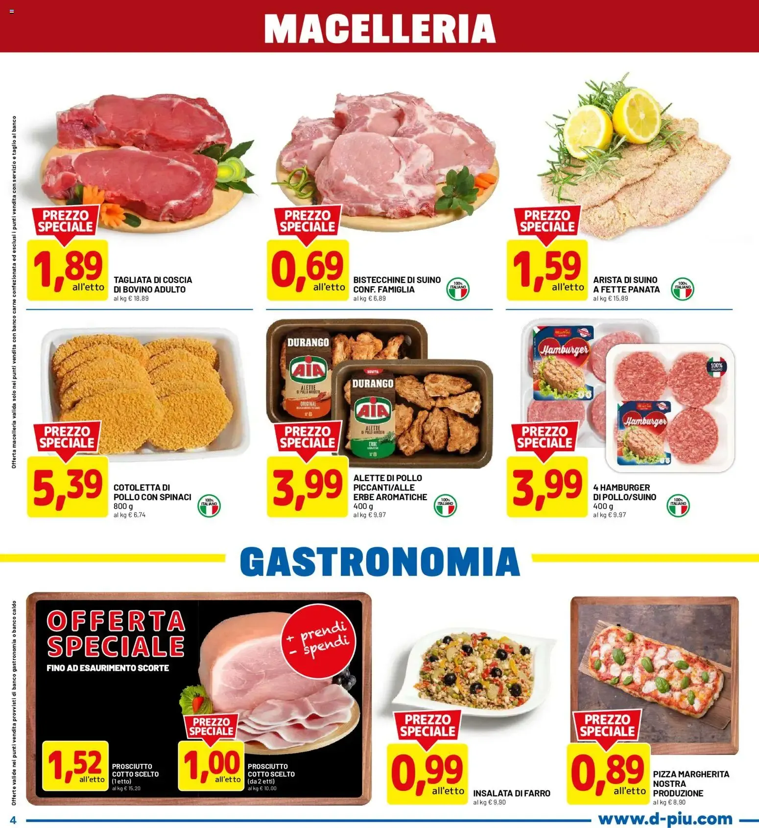 Nuovo D Più volantino dal 03/08/2026 > offerte anteprima 🛍️ da 3 agosto a 16 agosto di 2026 - Pagina del volantino 4