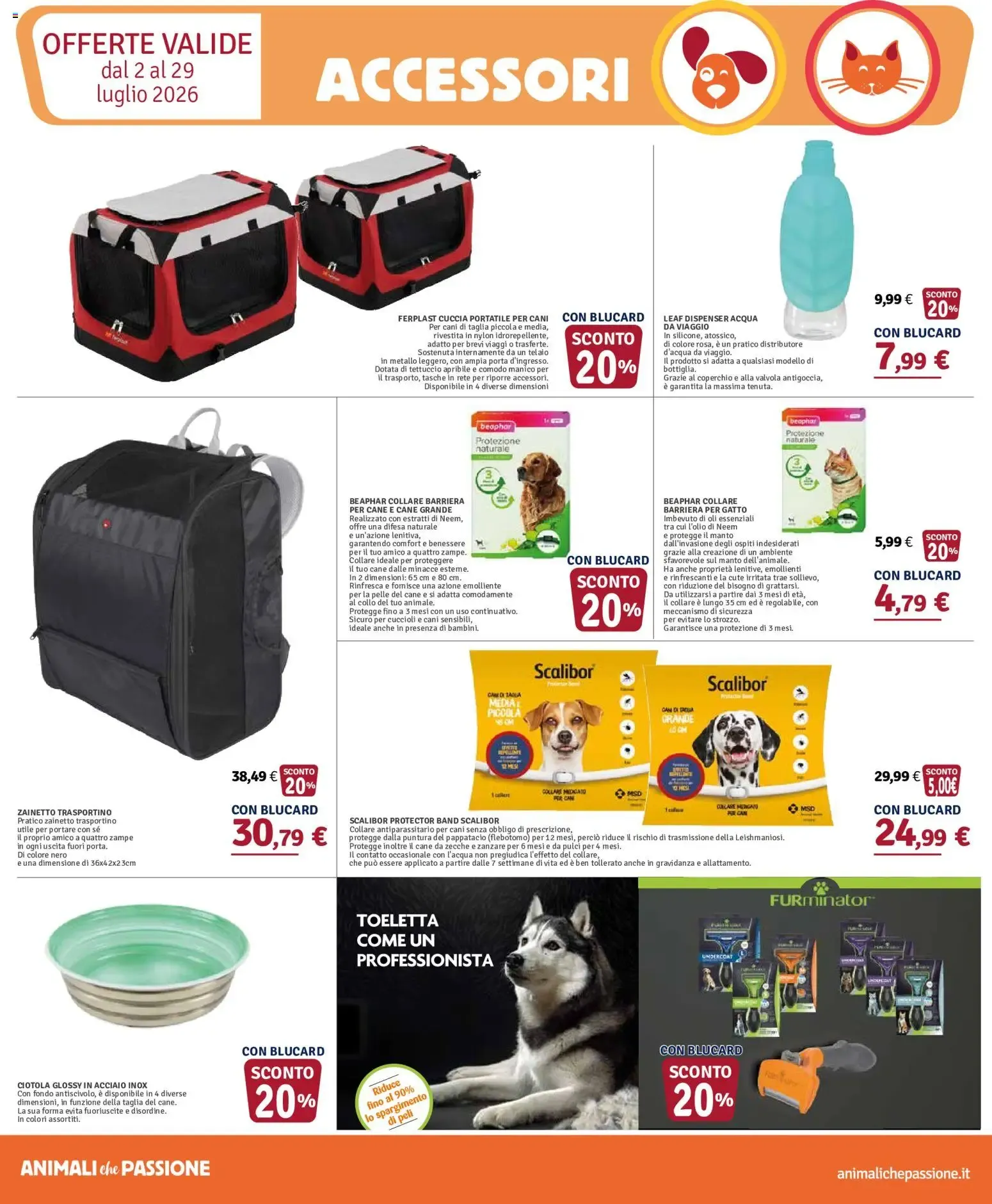 Convenienza All-Inclusive | Animali che Passione Il Gigante da 2 luglio a 29 luglio di 2026 - Pagina del volantino 6