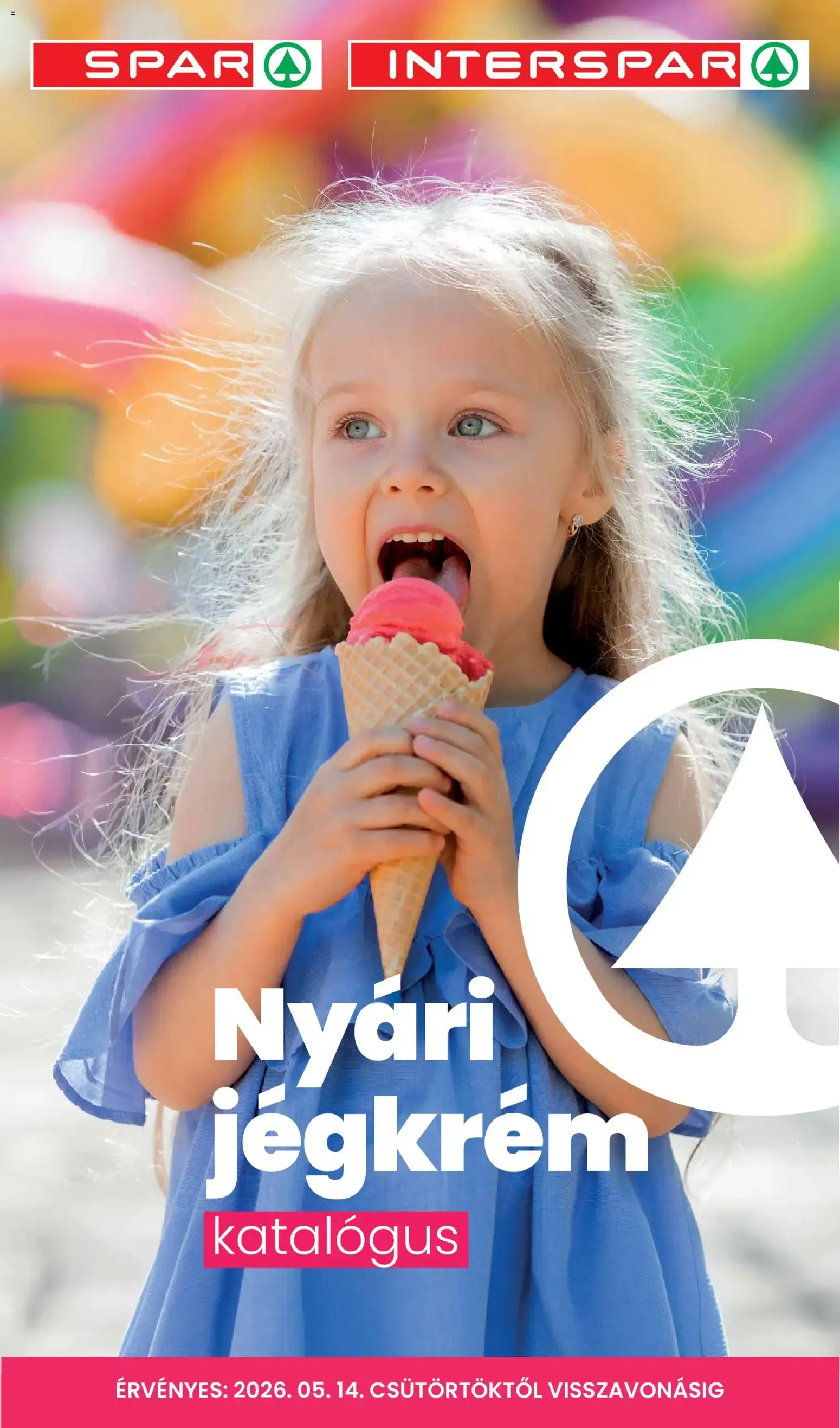 Katalógus Spar / Interspar Nyári jégkrém katalógus május 14.-tól augusztus 31.-ig 2026. - Oldal 1