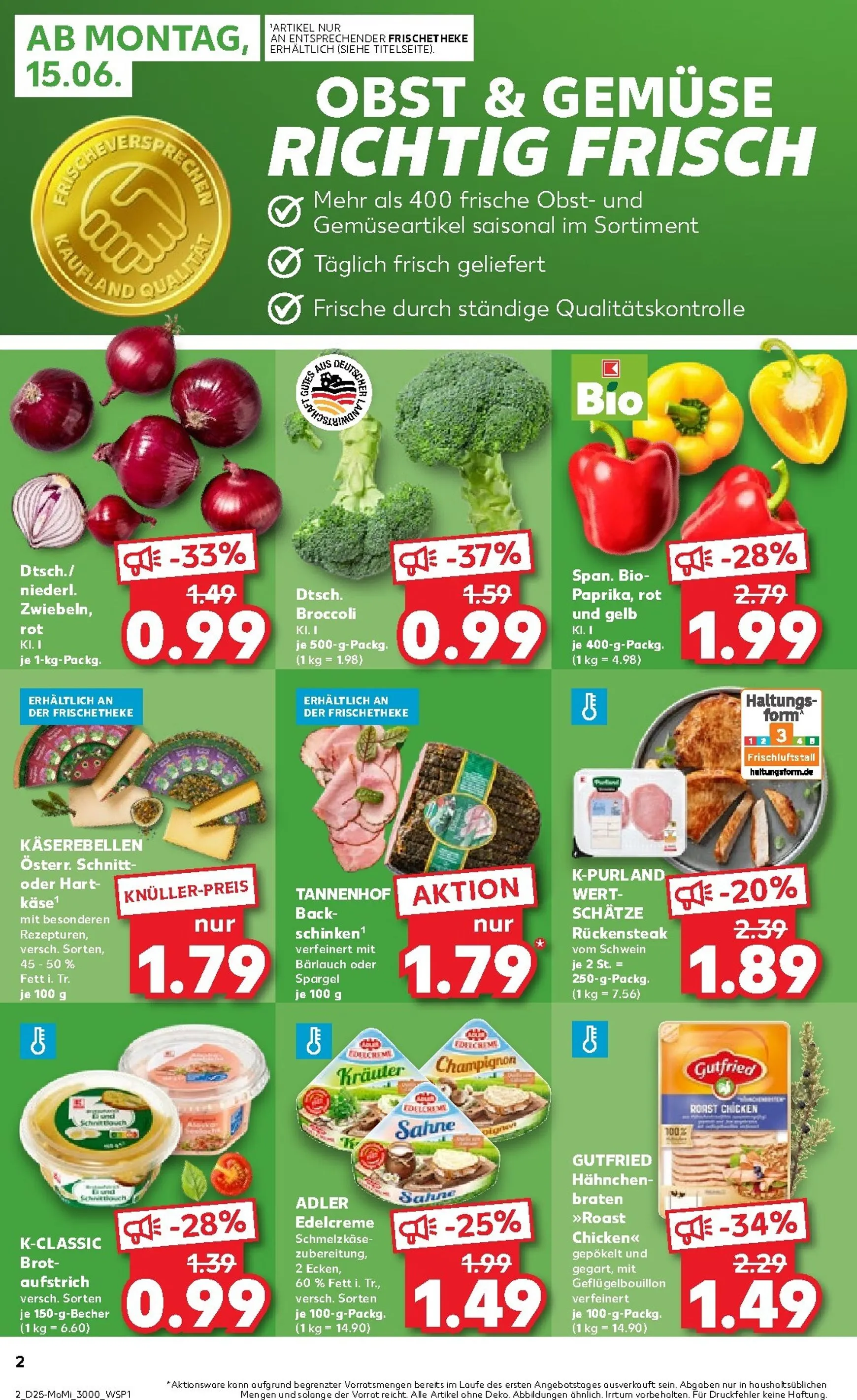 Kaufland - Angebote ab Montag Prospekt nächste Woche – von Montag 15.06.2026 bis Mittwoch 17.06.2026 von 15. Juni bis 17. Juni 2026 - Prospekt seite 2
