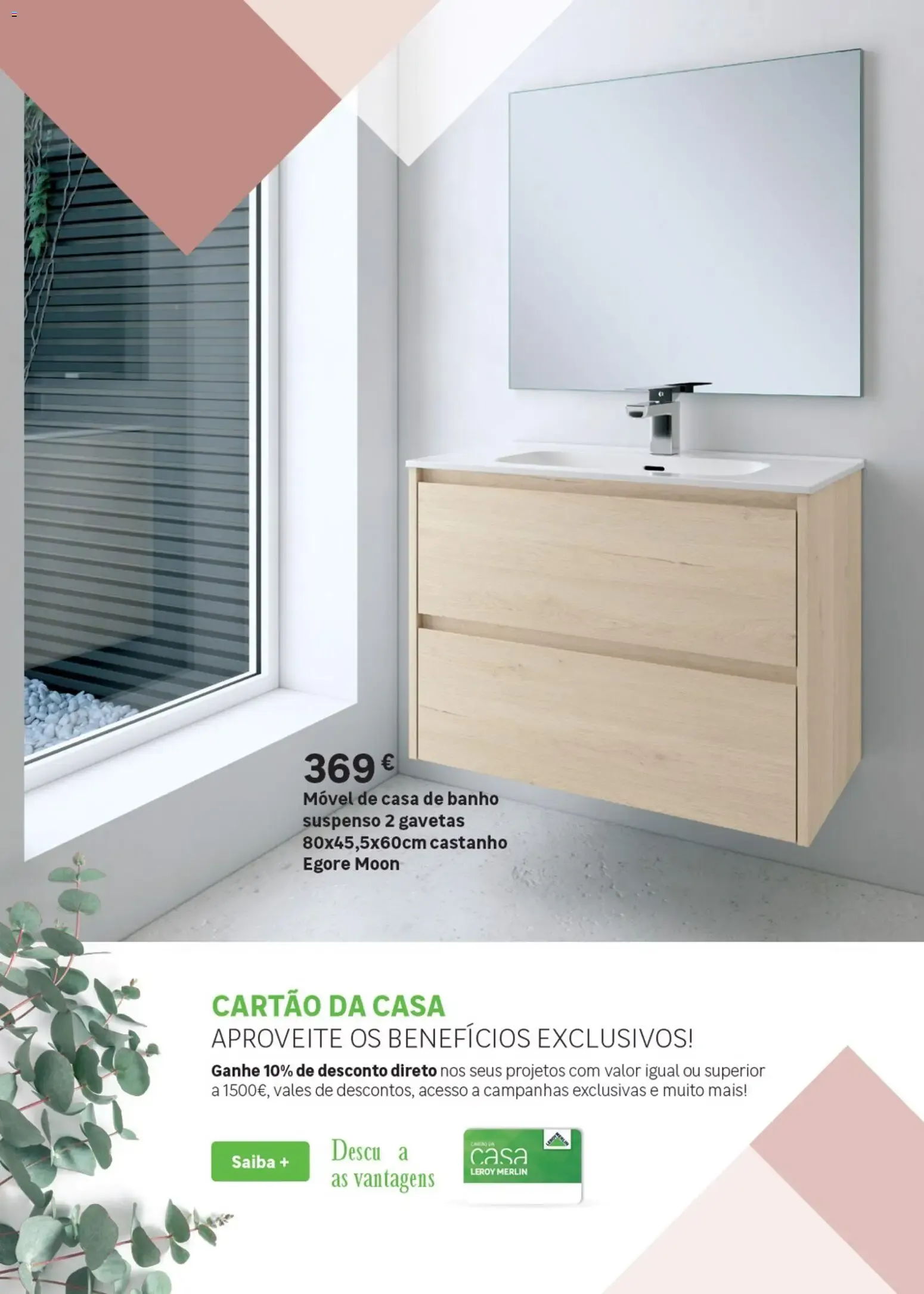 Folheto Leroy Merlin Catálogo Casas de Banho » de 28/05/2026 - 28/07/2026 de 28 de maio até 28 de julho 2026 - Pagina 4