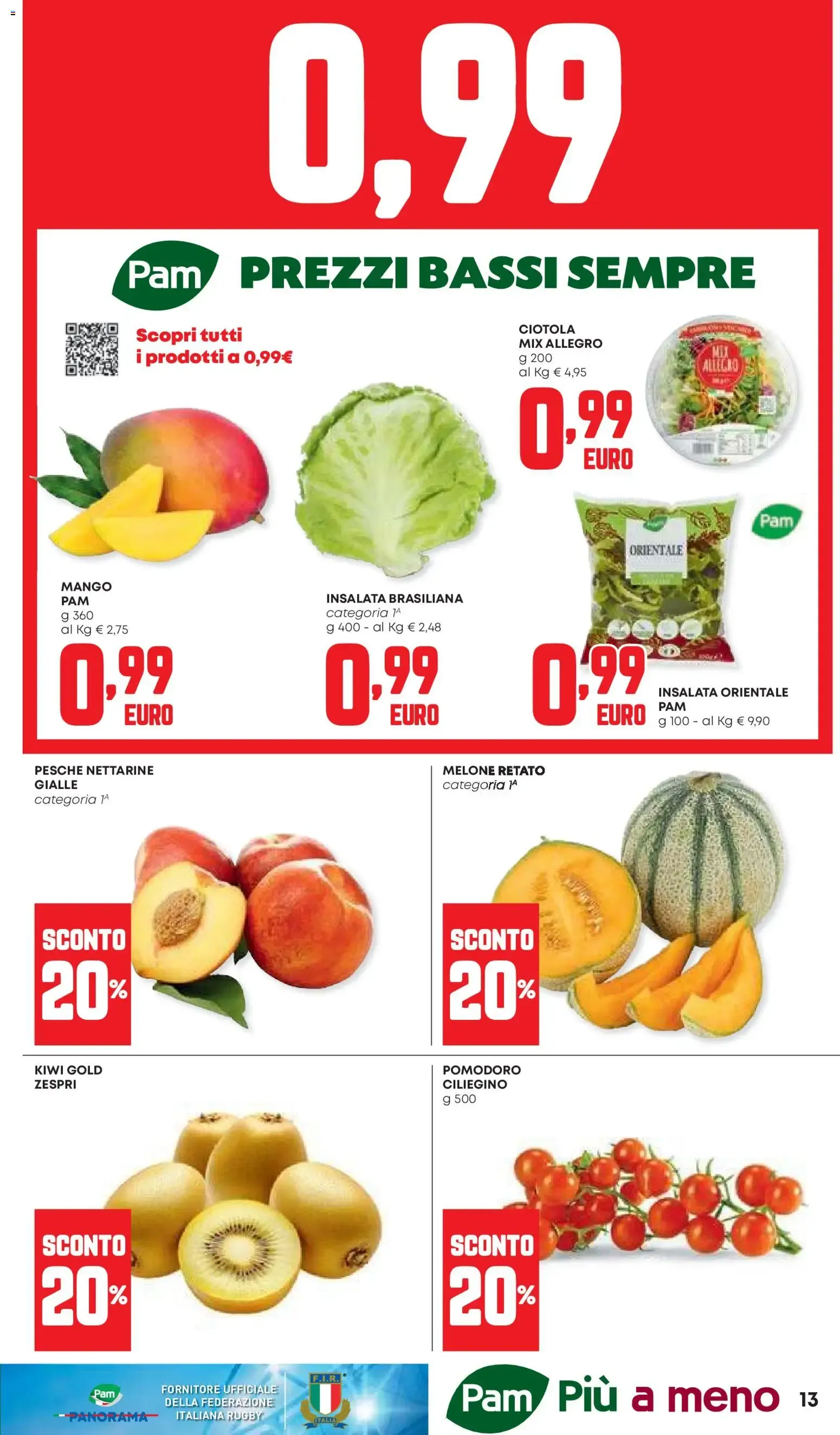 Pam Panorama - Imperdibile Convenienza da 16 luglio a 29 luglio di 2026 - Pagina del volantino 13
