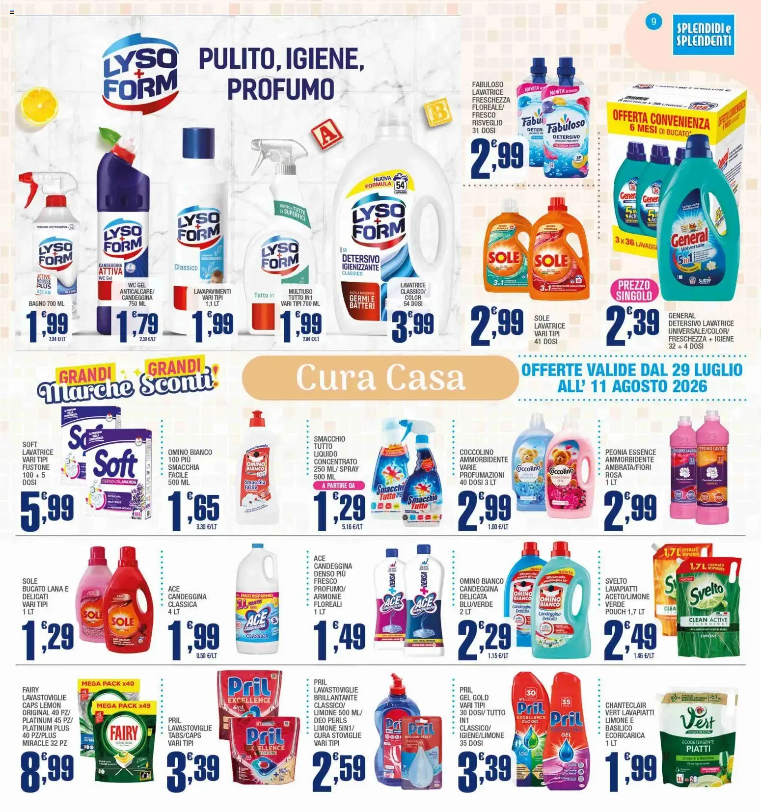 Splendidi e Splendenti volantino dal 29/07/2026 - online Offerte da 29 luglio a 11 agosto di 2026 - Pagina del volantino 7