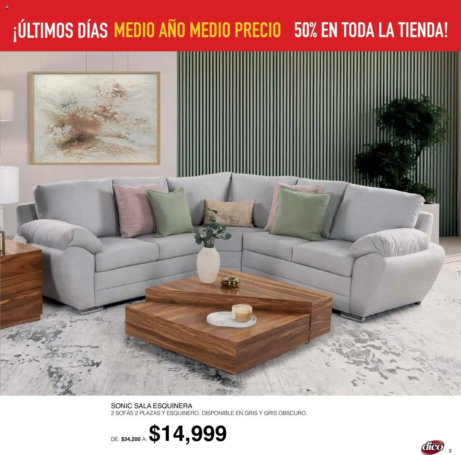 Catálogo de Muebles Dico: ¡Últimos Días! Medio Año Medio Precio, 50% en toda la tienda 1 de octubre al 6 de octubre 2026 - Pagina 3