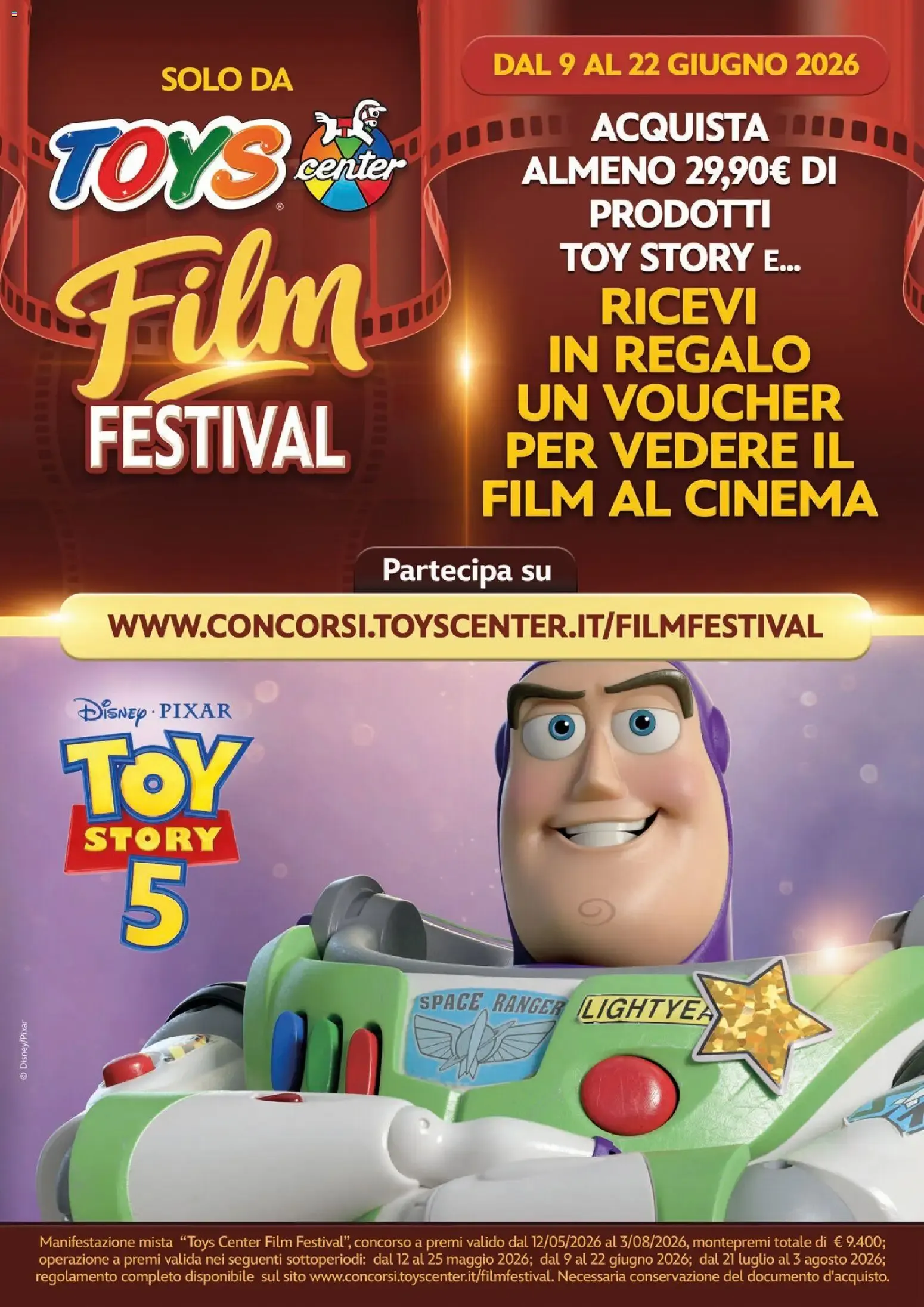Toys Center Film Festival: Compra productos Toy Story y recibe un voucher de cine da 9 giugno a 22 giugno di 2026 - Pagina del volantino 1