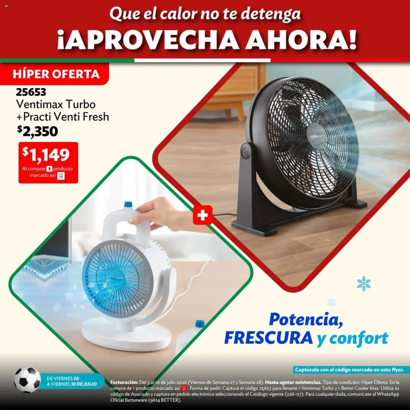 Catálogo de ¿Y SI SÍ APROVECHAS ESTAS OFERTAS? Llévate tus favoritos 3 de julio al 10 de julio 2026 - Pagina 8
