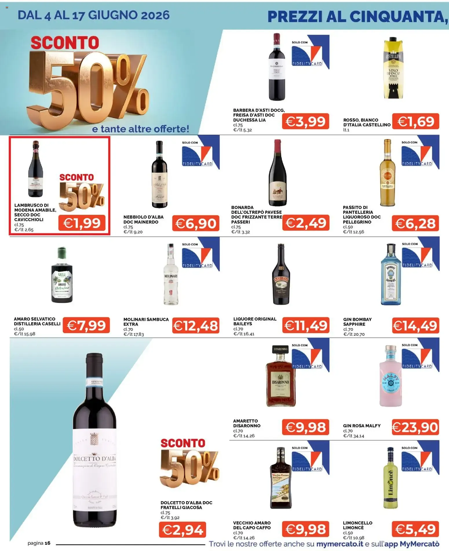 Mercatò: Grande Concorso Premia la Tua Spesa y Sconto 50% da 4 giugno a 17 giugno di 2026 - Pagina del volantino 16