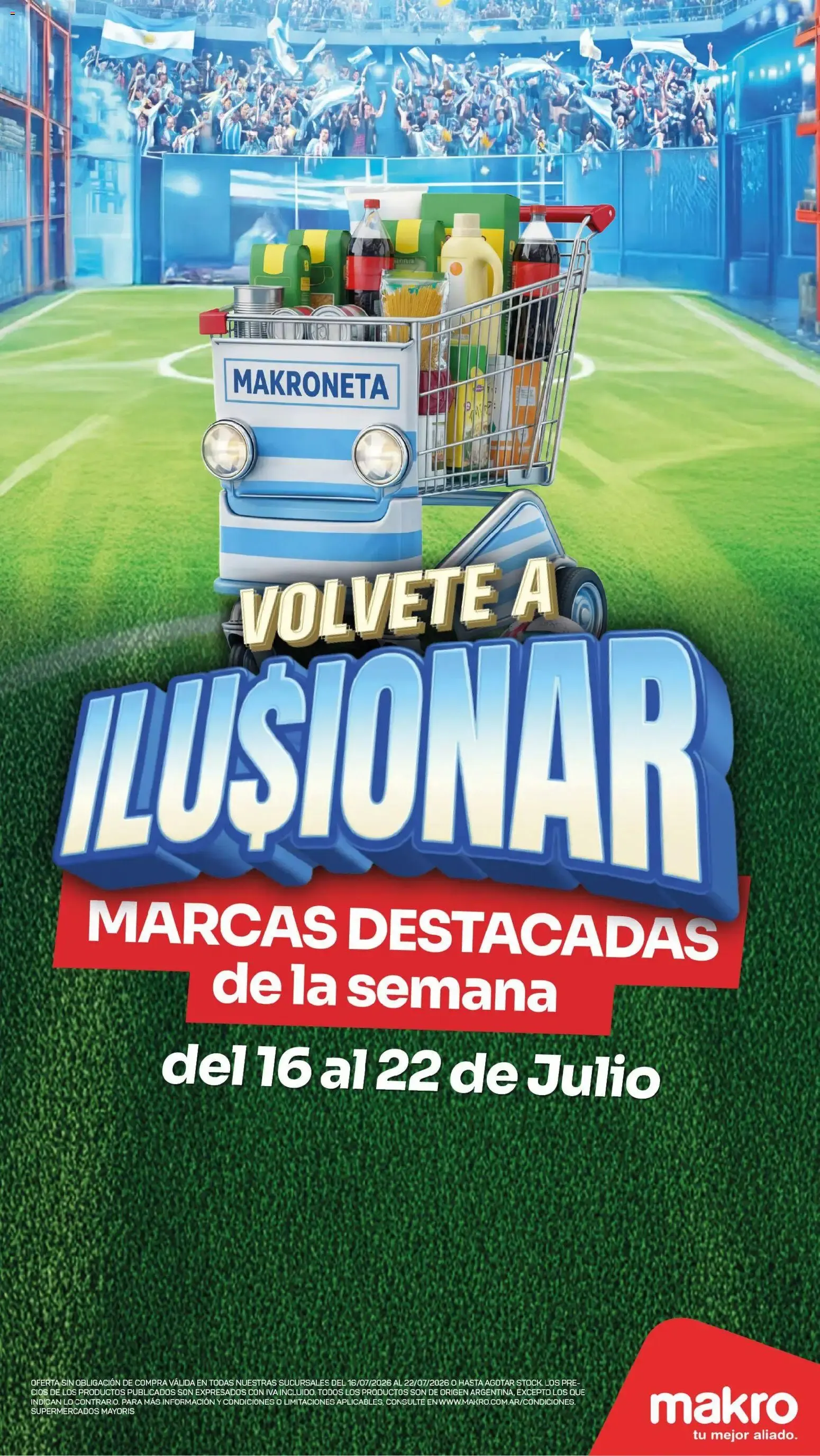 Ofertas de Makro VOLVETE A ILUSIONAR del 16/07/2026 - 22/07/2026 16 de julio al 22 de julio 2026 - Página 1 del catálogo