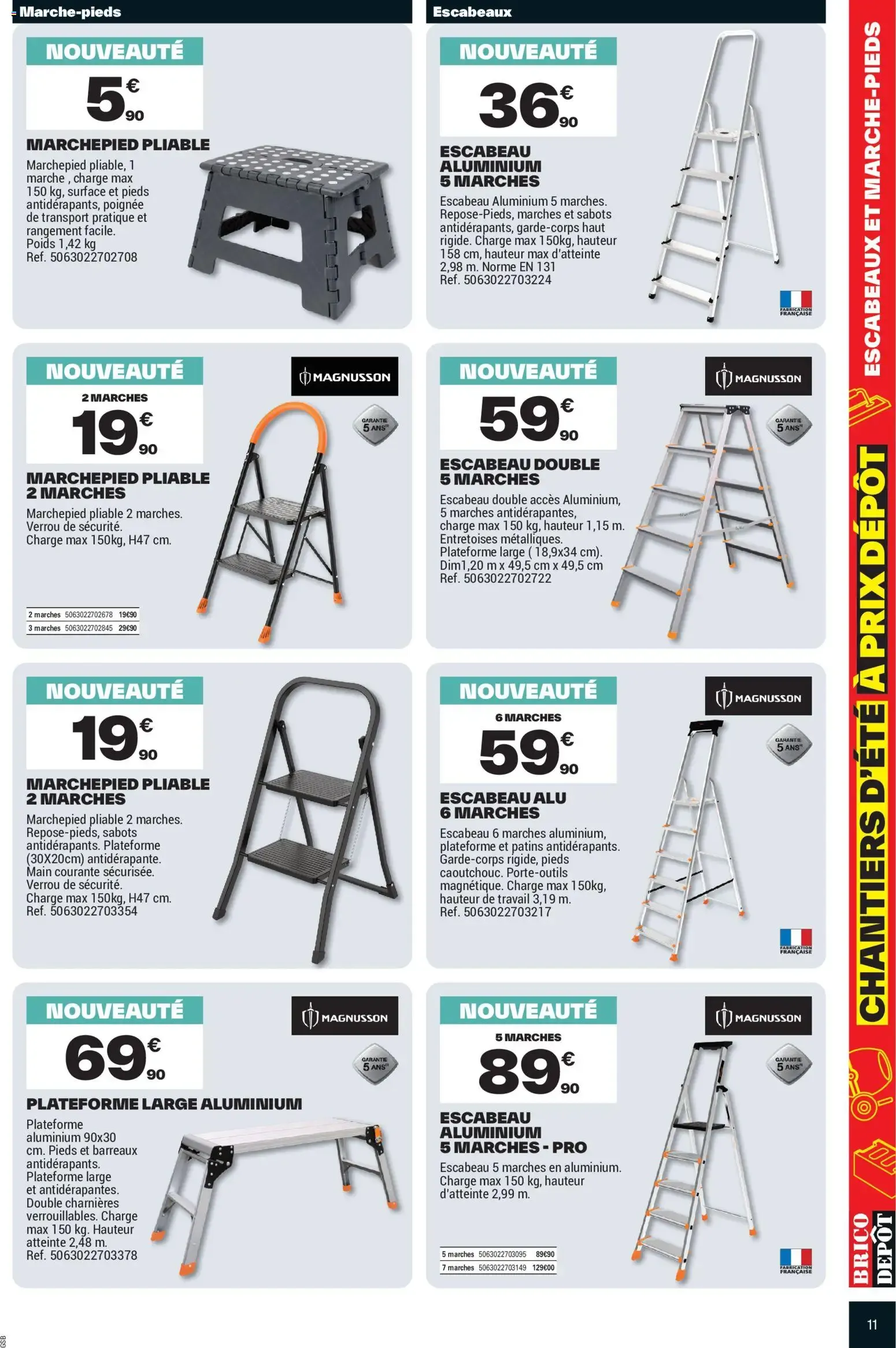 Brico Dépôt: Chantiers d'été à prix dépôt du 31 juillet au 13 août 2026 - Catalogue page 11