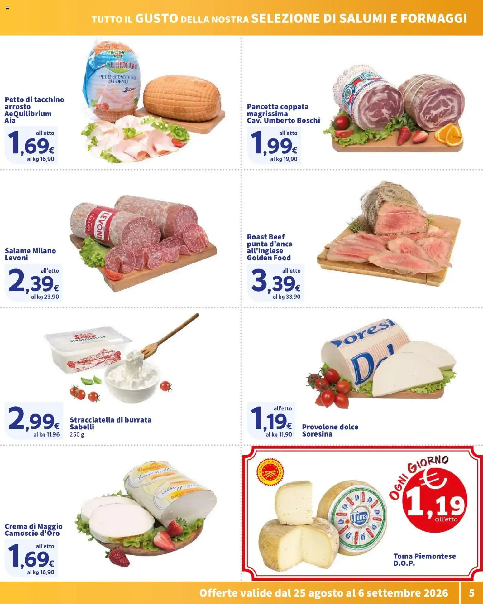 Nuovo SIGMA volantino OK dal 25/08/2026 > offerte anteprima 🛍️ da 25 agosto a 6 settembre di 2026 - Pagina del volantino 5