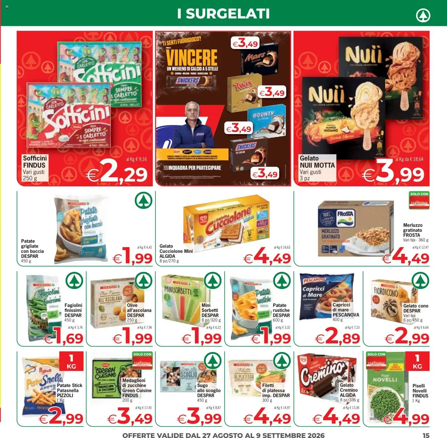 Despar Eurospar - Sconti Grandi Marche da 27 agosto a 9 settembre di 2026 - Pagina del volantino 15