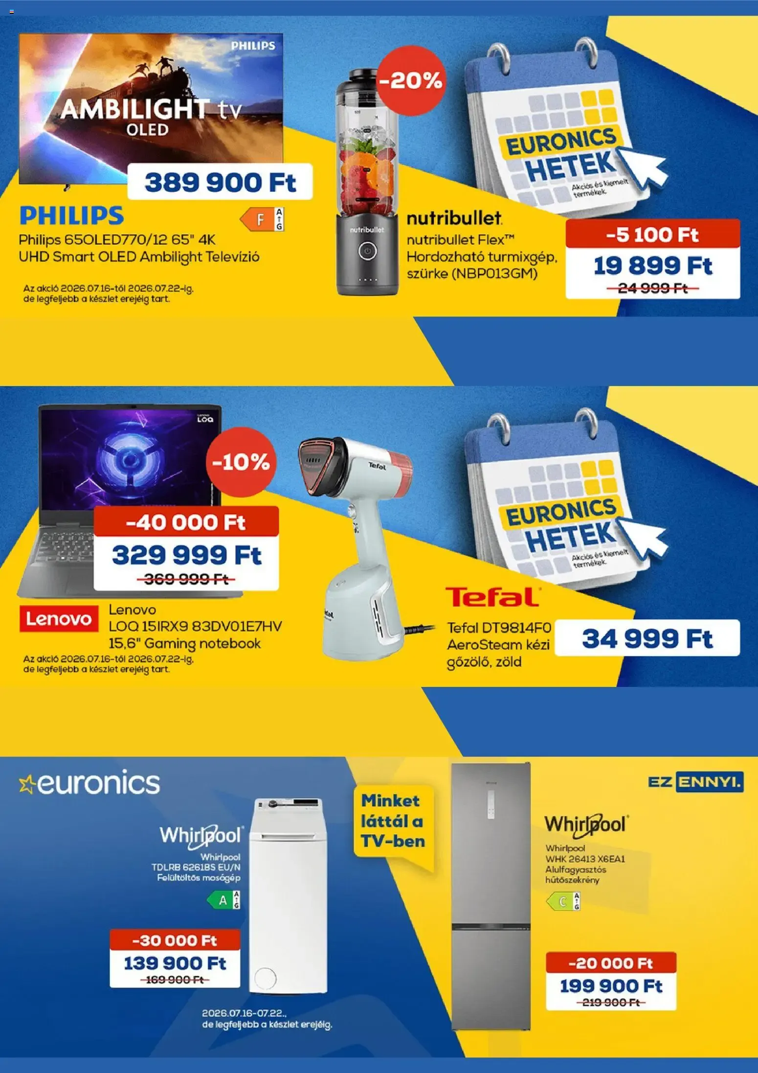 Katalógus Euronics akciós újság - 2026.07.16. -tól/töl > akció, lapozható szórólap 🛍️ július 16.-tól július 22.-ig 2026. - Oldal 1