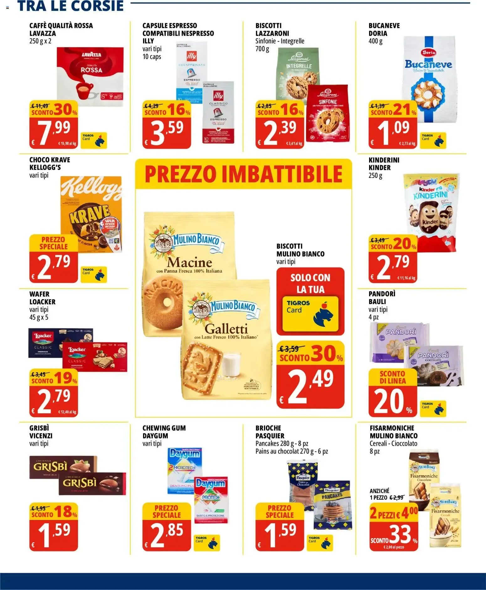 Cosa c'è di buono oggi? 2x1 e tante altre offerte! Tigros da 30 giugno a 14 luglio di 2026 - Pagina del volantino 18
