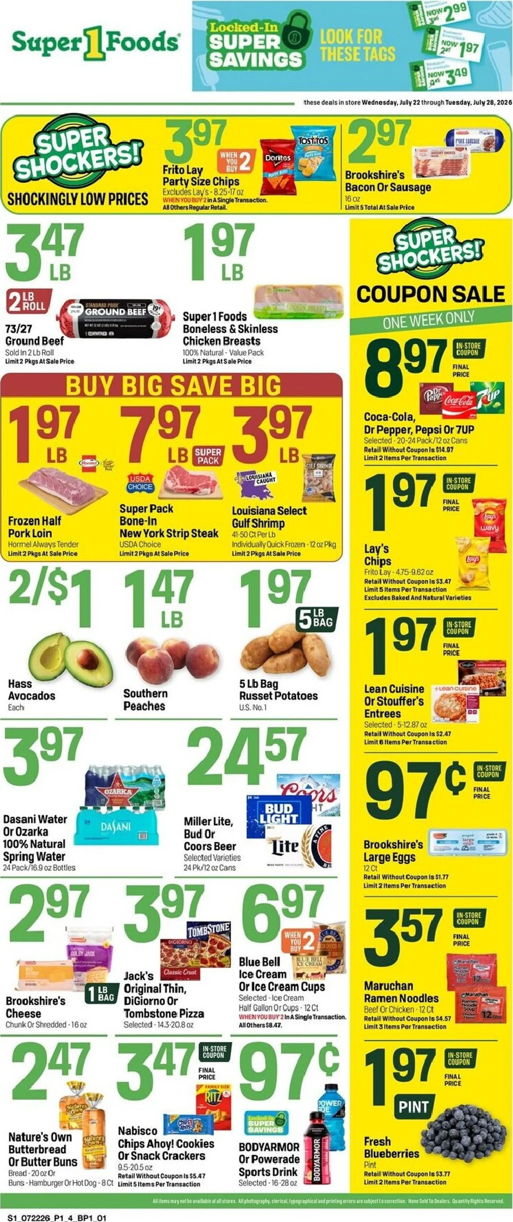 Weekly ad Current Super 1 Foods leaflet valid from Wednesday 07/22/2026 to Tuesday 07/28/2026 from July 22 to July 28 2026 - Page 1