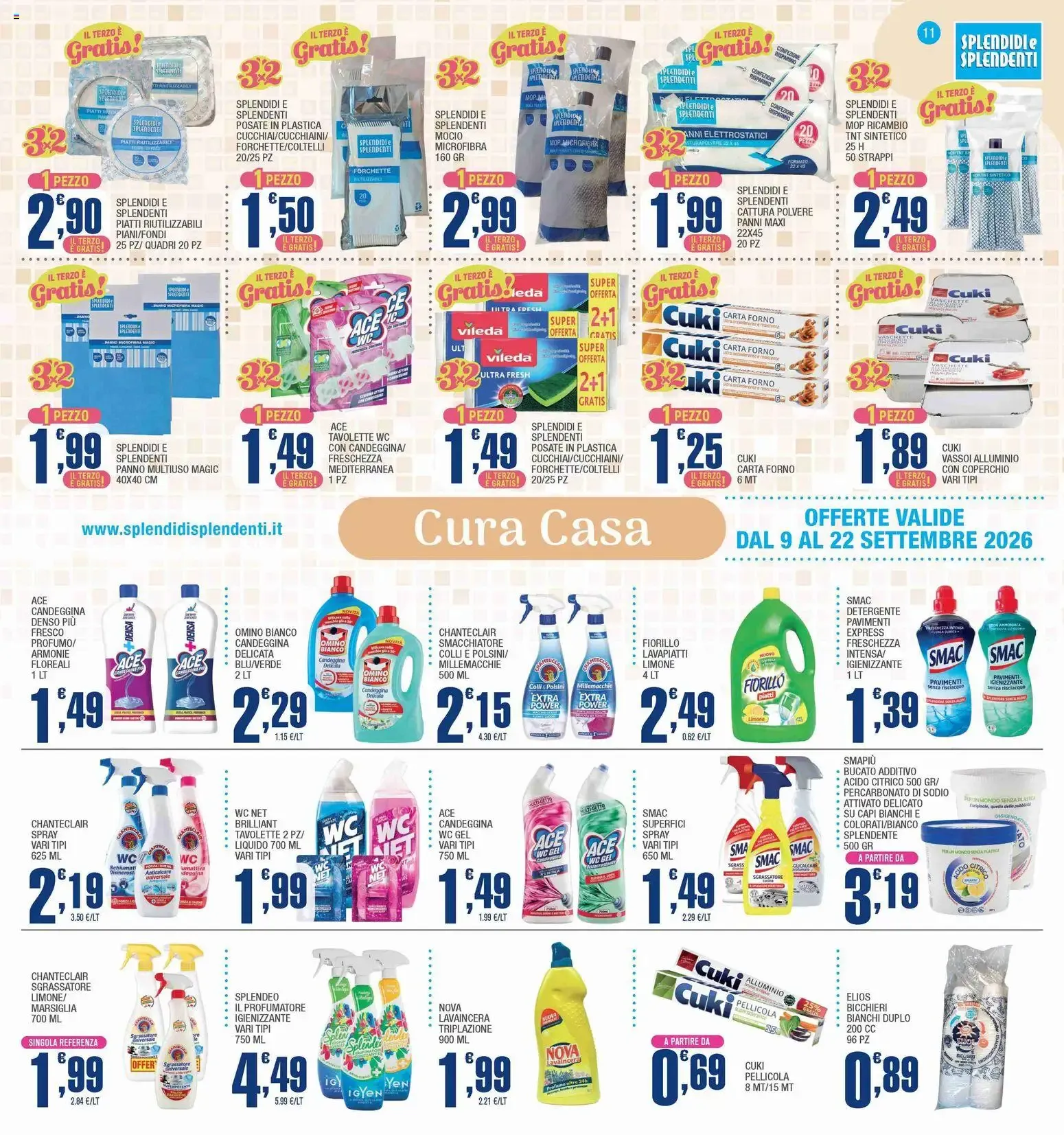 Splendidi e Splendenti volantino dal 09/09/2026 - online Offerte da 9 settembre a 22 settembre di 2026 - Pagina del volantino 11