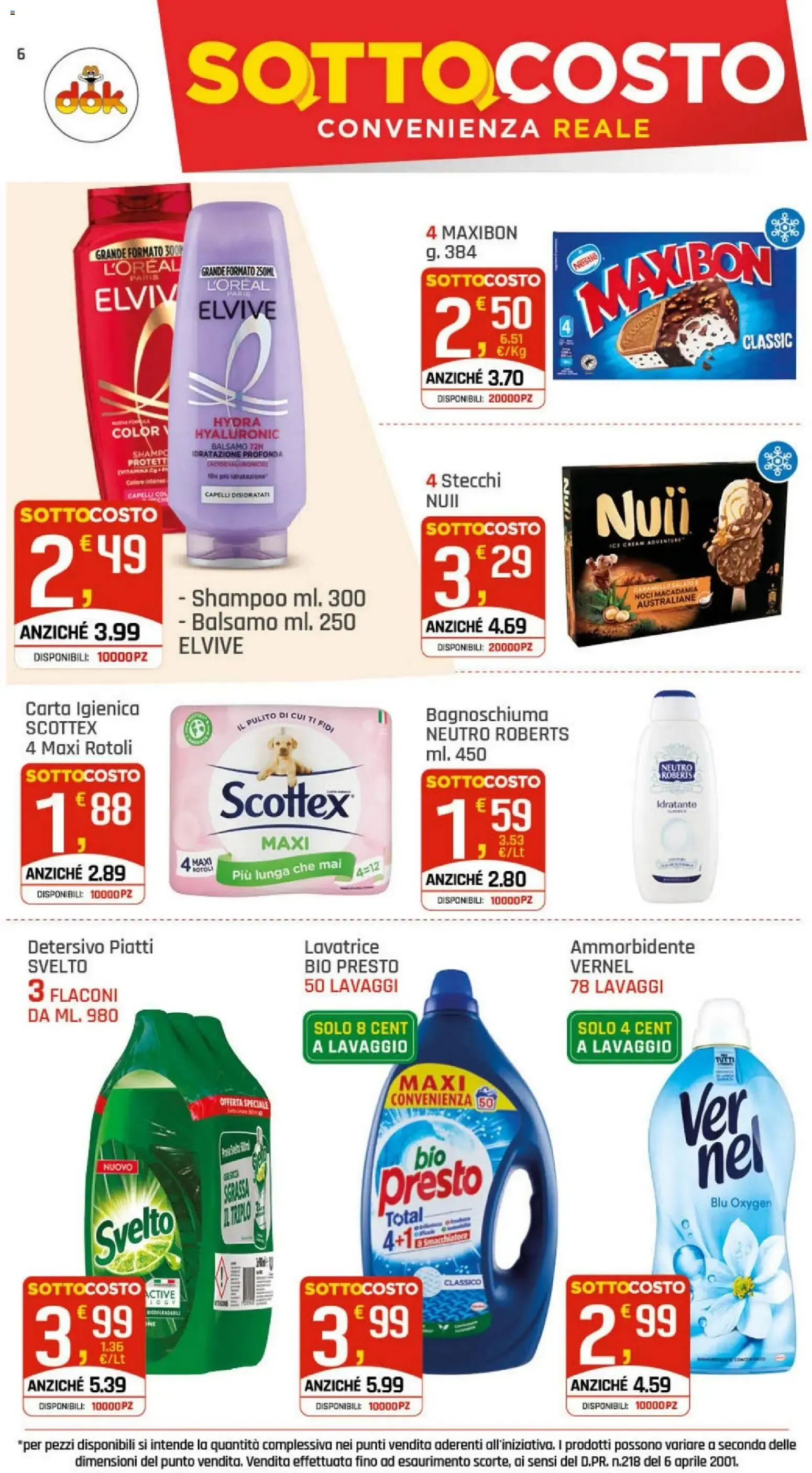 DOK Supermercati - Sotto Costo da 9 luglio a 18 luglio di 2026 - Pagina del volantino 6