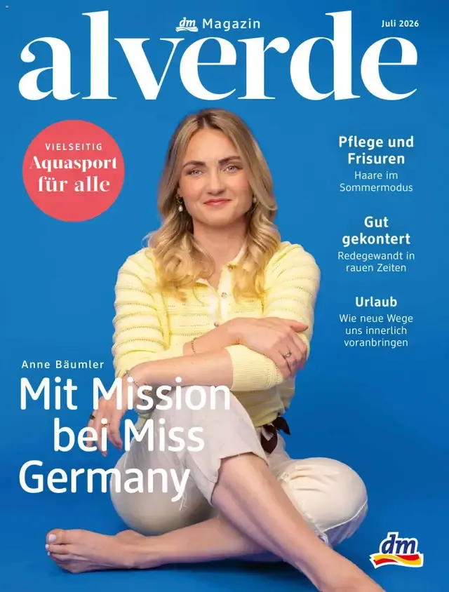 dm Magazin alverde - Mit Mission bei Miss Germany von 1. Juli bis 31. Juli 2026 - Prospekt seite 1